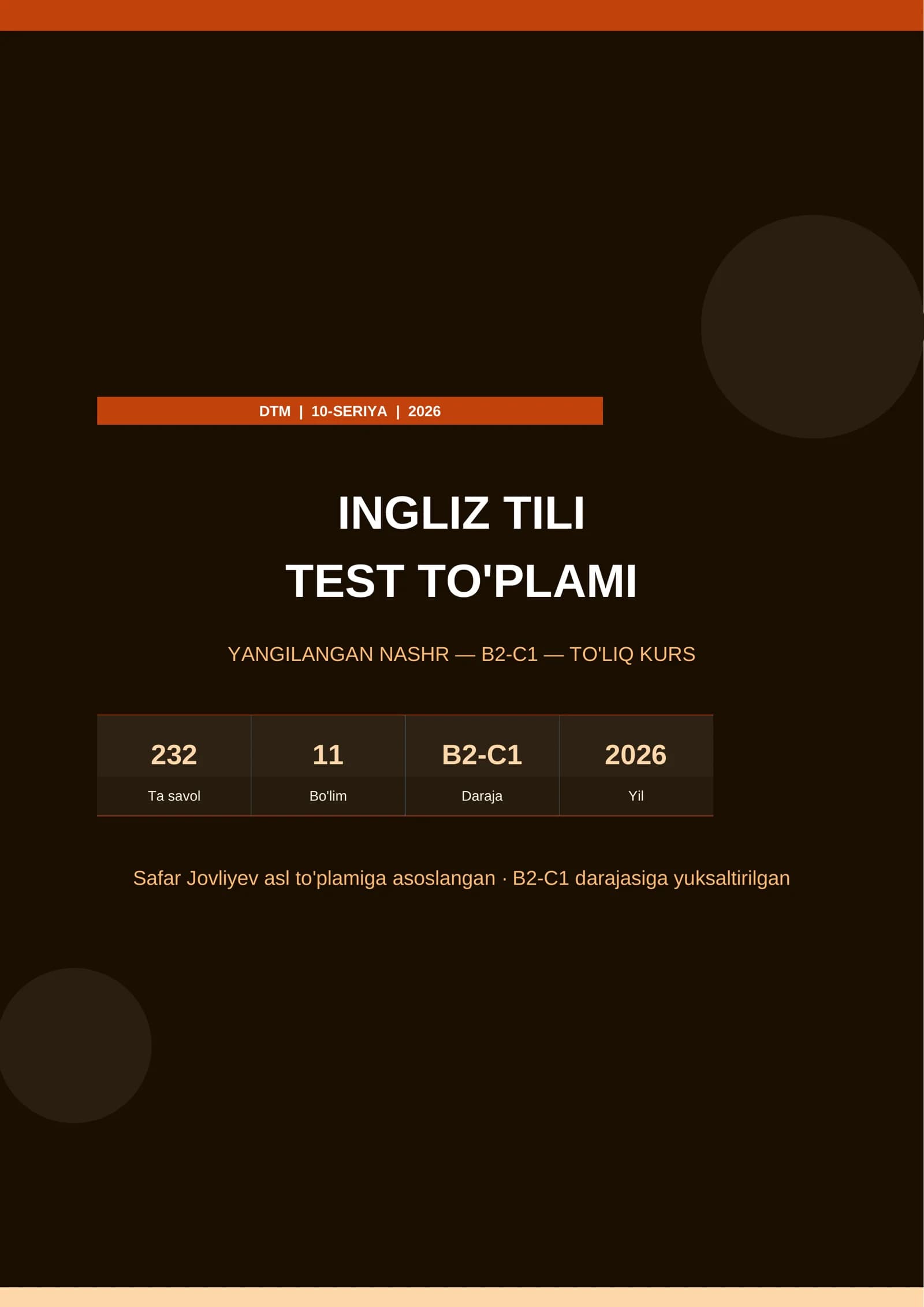 DTM Ingliz Tili — 10-SERIYA | B2-C1 — To'liq Kurs | 2026