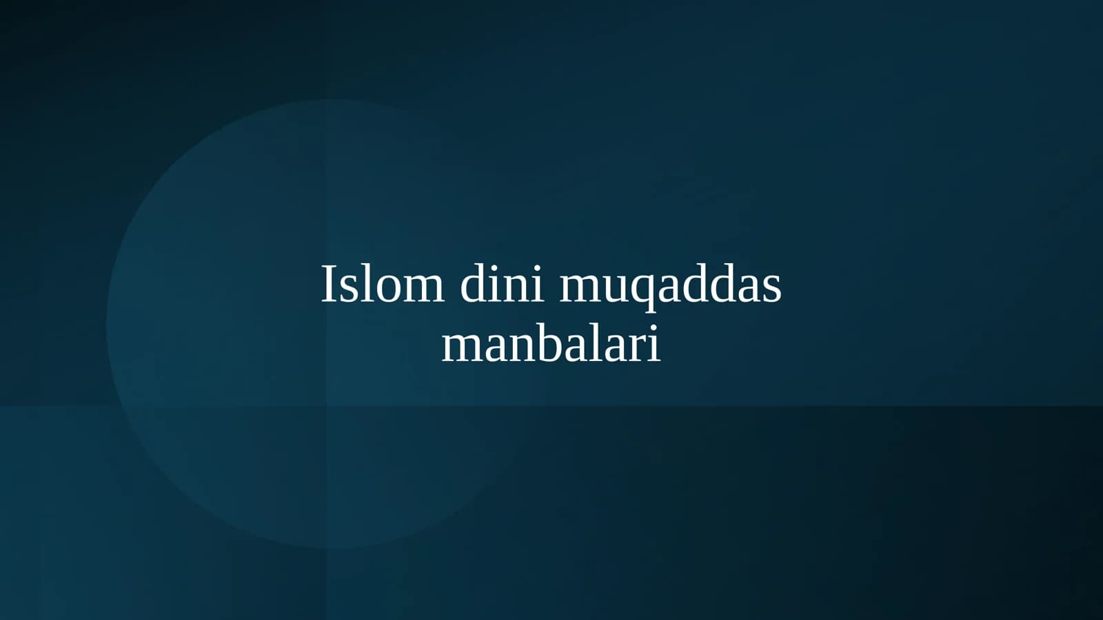 Islom dini muqaddas manbalari