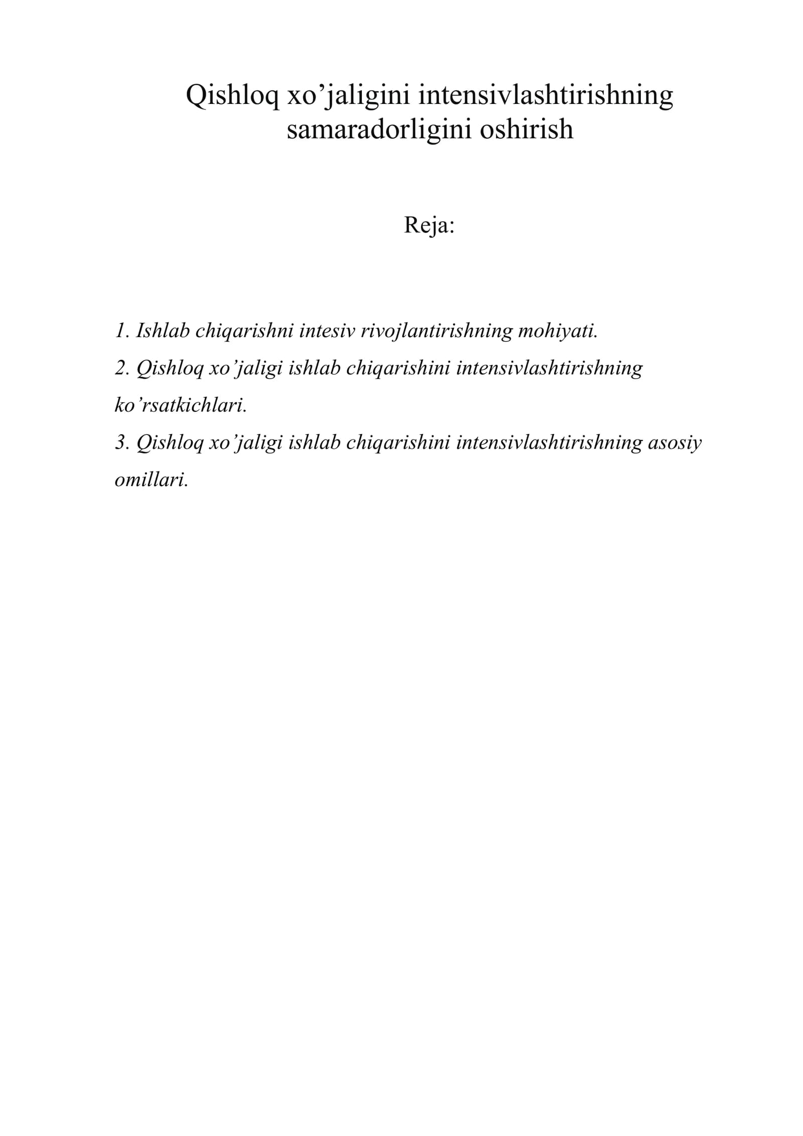 Qishloq xo’jaligini intensivlashtirishning samaradorligini oshirish