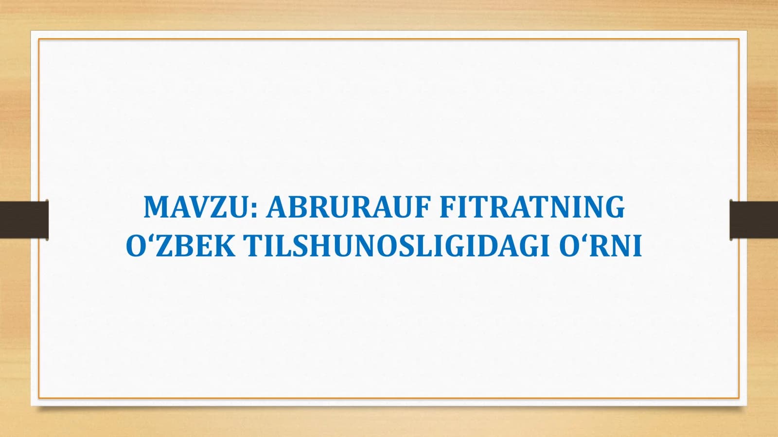 Abrurauf Fitratning O‘zbek Tilshunosligidagi O‘rni