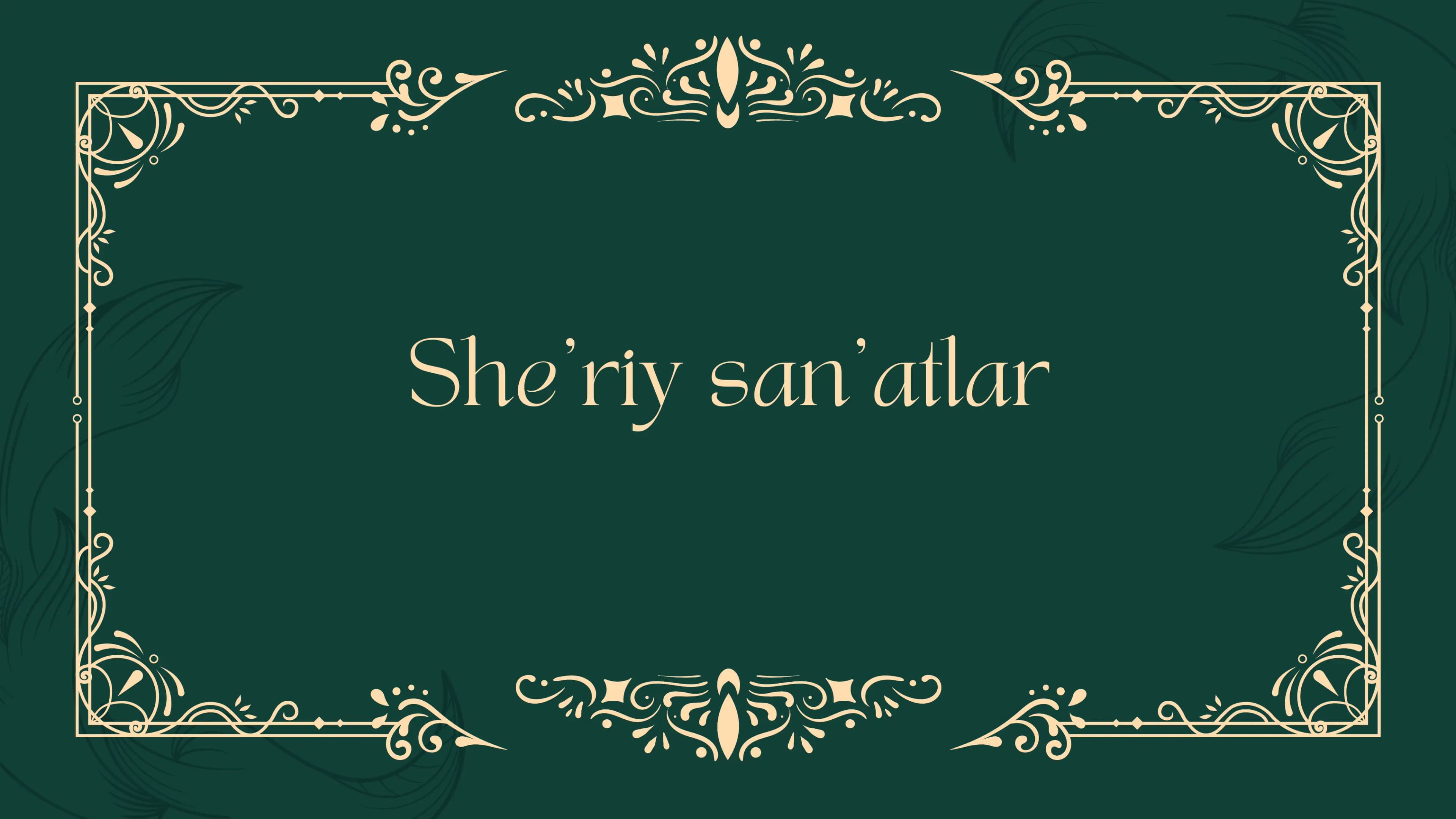 She'riy San'atlar