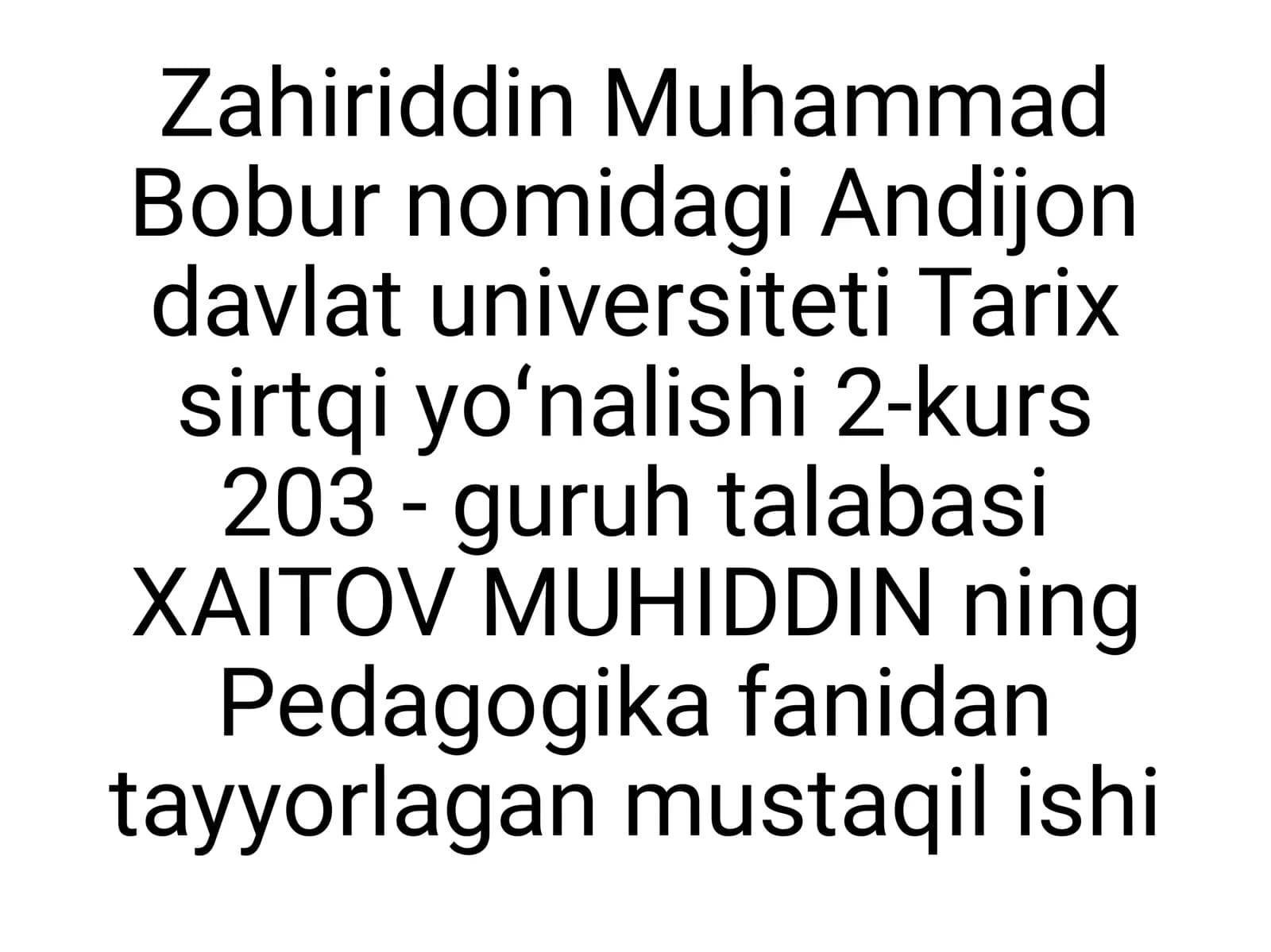 Pedagogika fanidan tayyorlagan mustaqil ishi