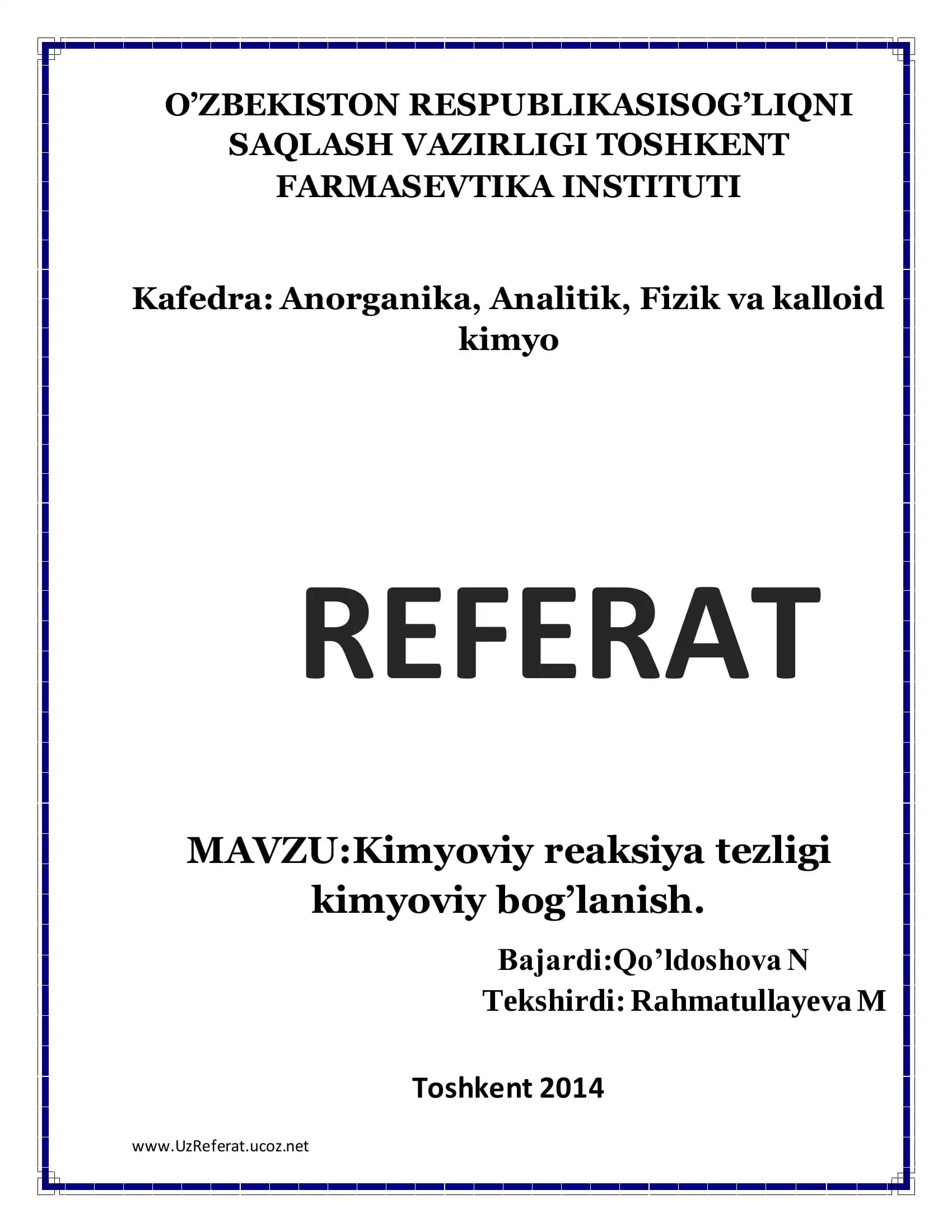KIMYOVIY REAKSIYALAR VA KIMYOVIY BOG’LANISH TURLARI