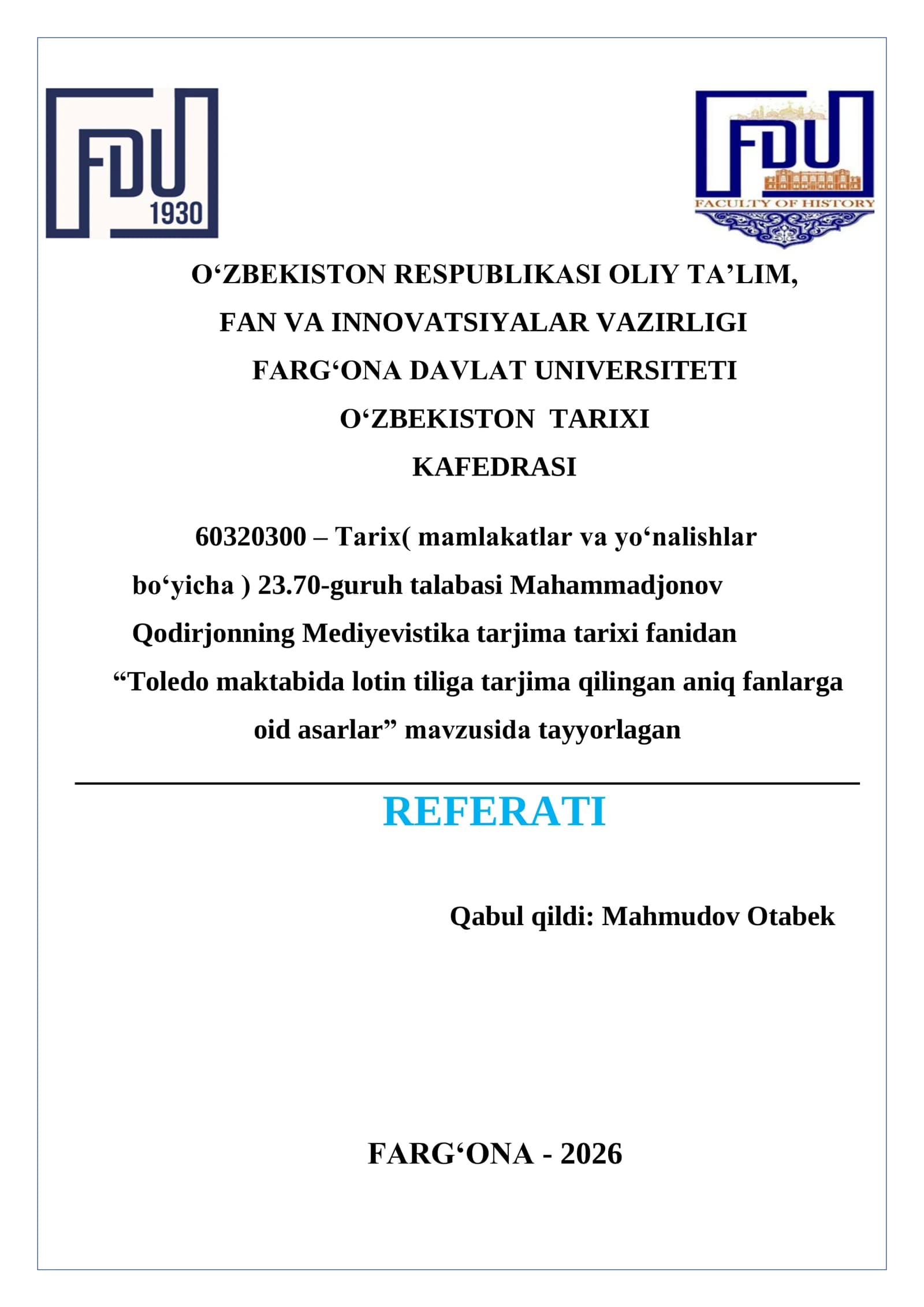 “Toledo maktabida lotin tiliga tarjima qilingan   aniq fanlarga oid asarlar”