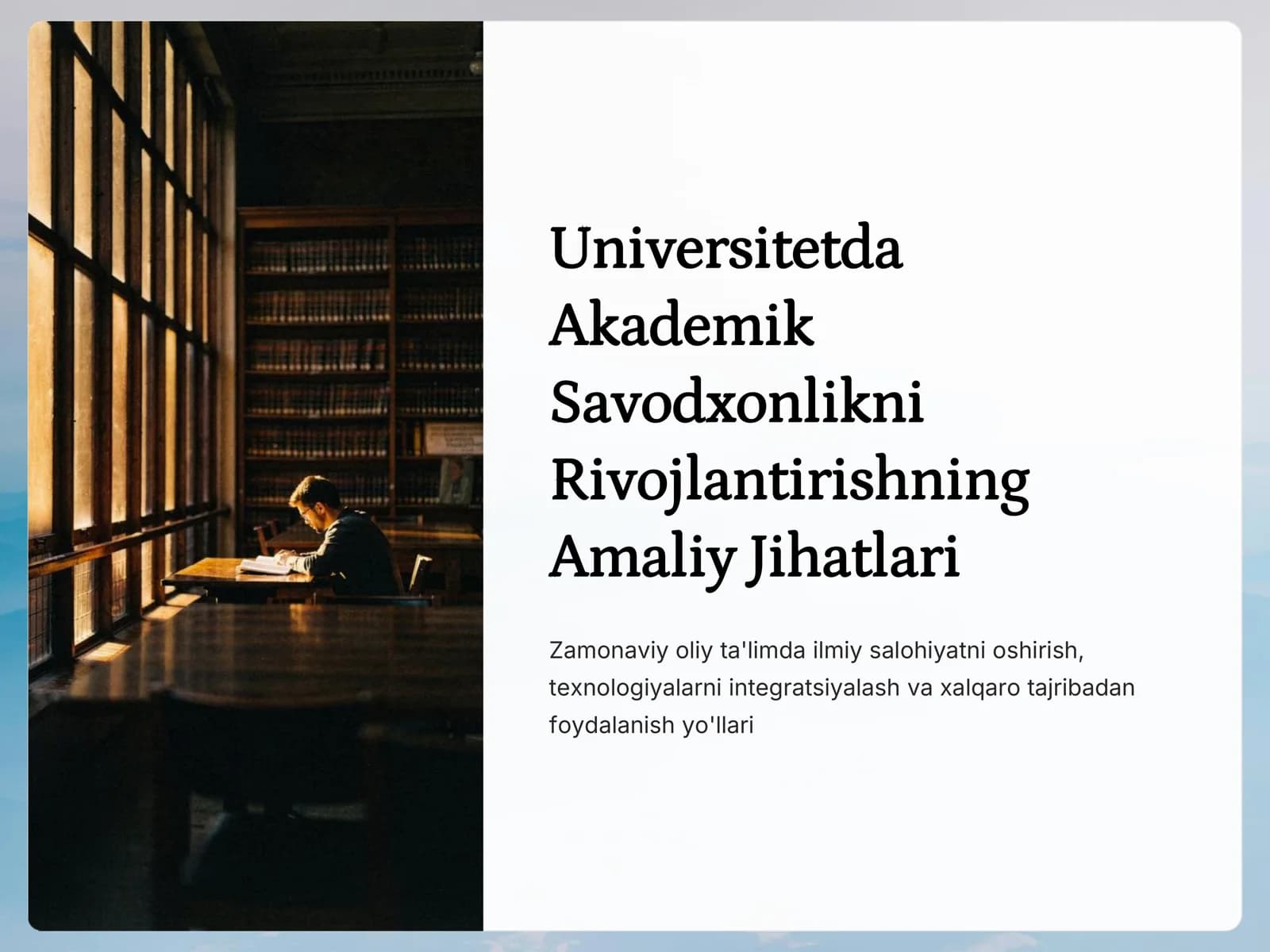 Universitetda Akademik Savodxonlikni Rivojlantirishning Amaliy Jihatlari