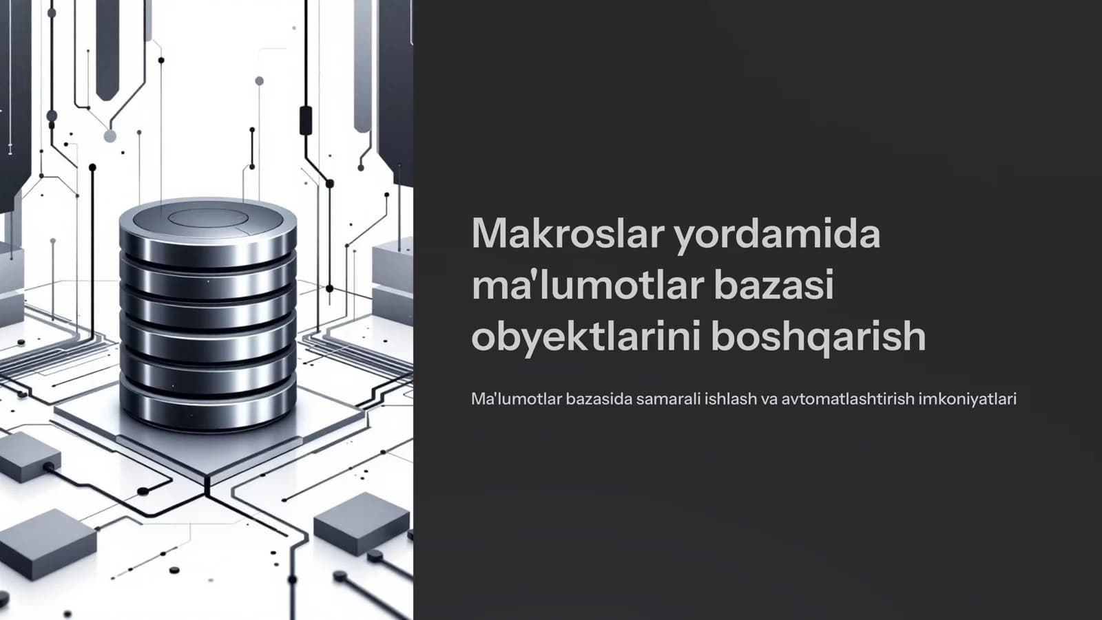 Ma'lumotlar bazasi va boshqarish tizimi.Makroslar_yordamida_malumotlar_bazasi_obyektlarini_boshqarish.