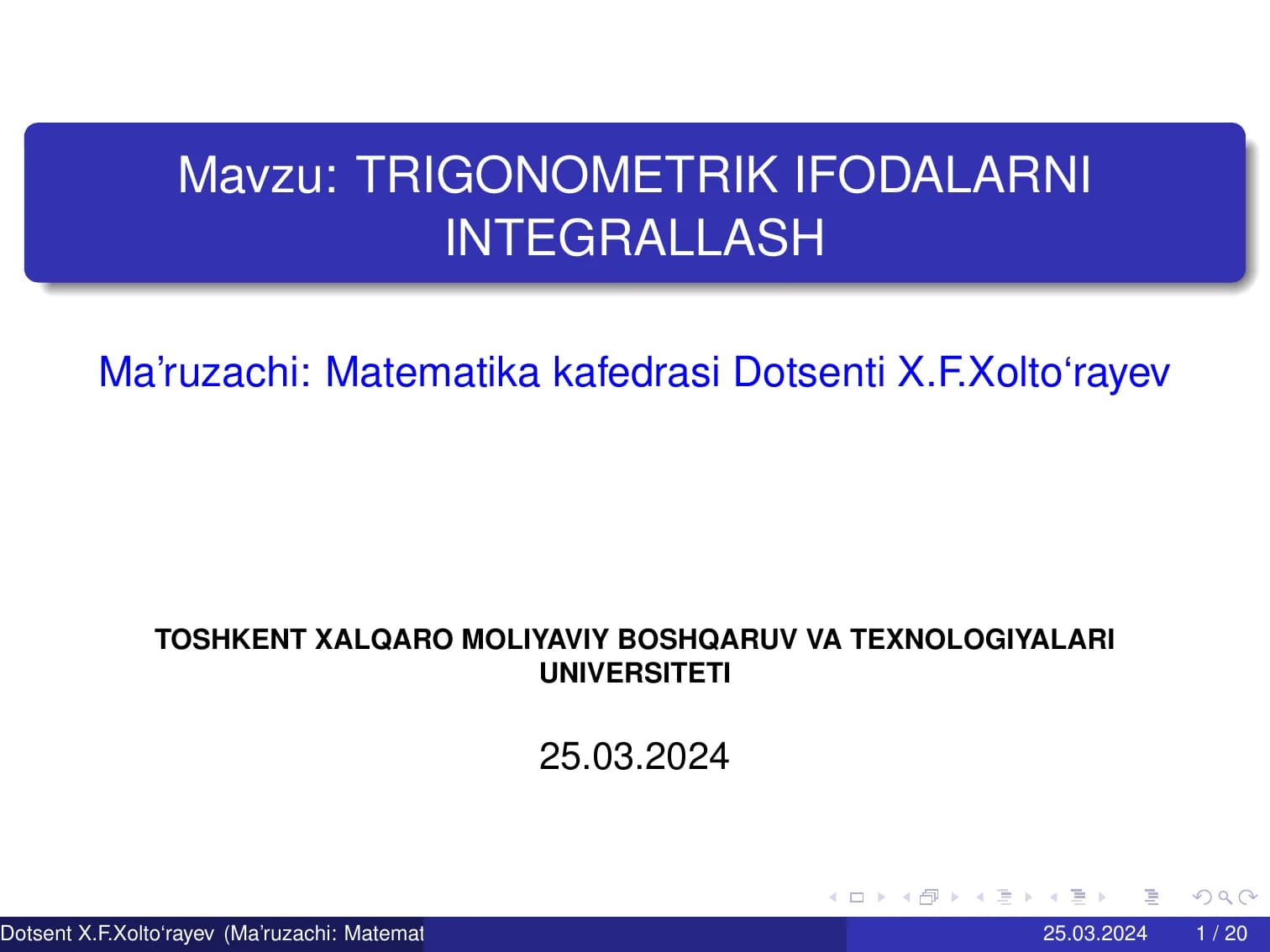 TRIGONOMETRIK IFODALARNI INTEGRALLASH