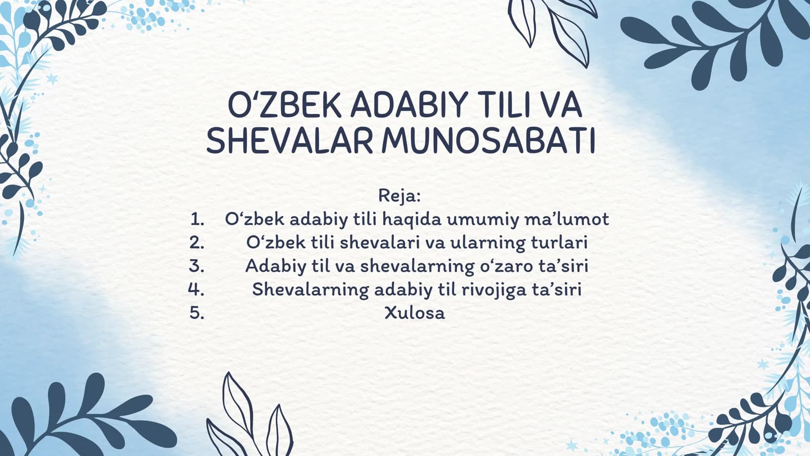 OʻZBEK ADABIY TILI VA SHEVALAR MUNOSABATI