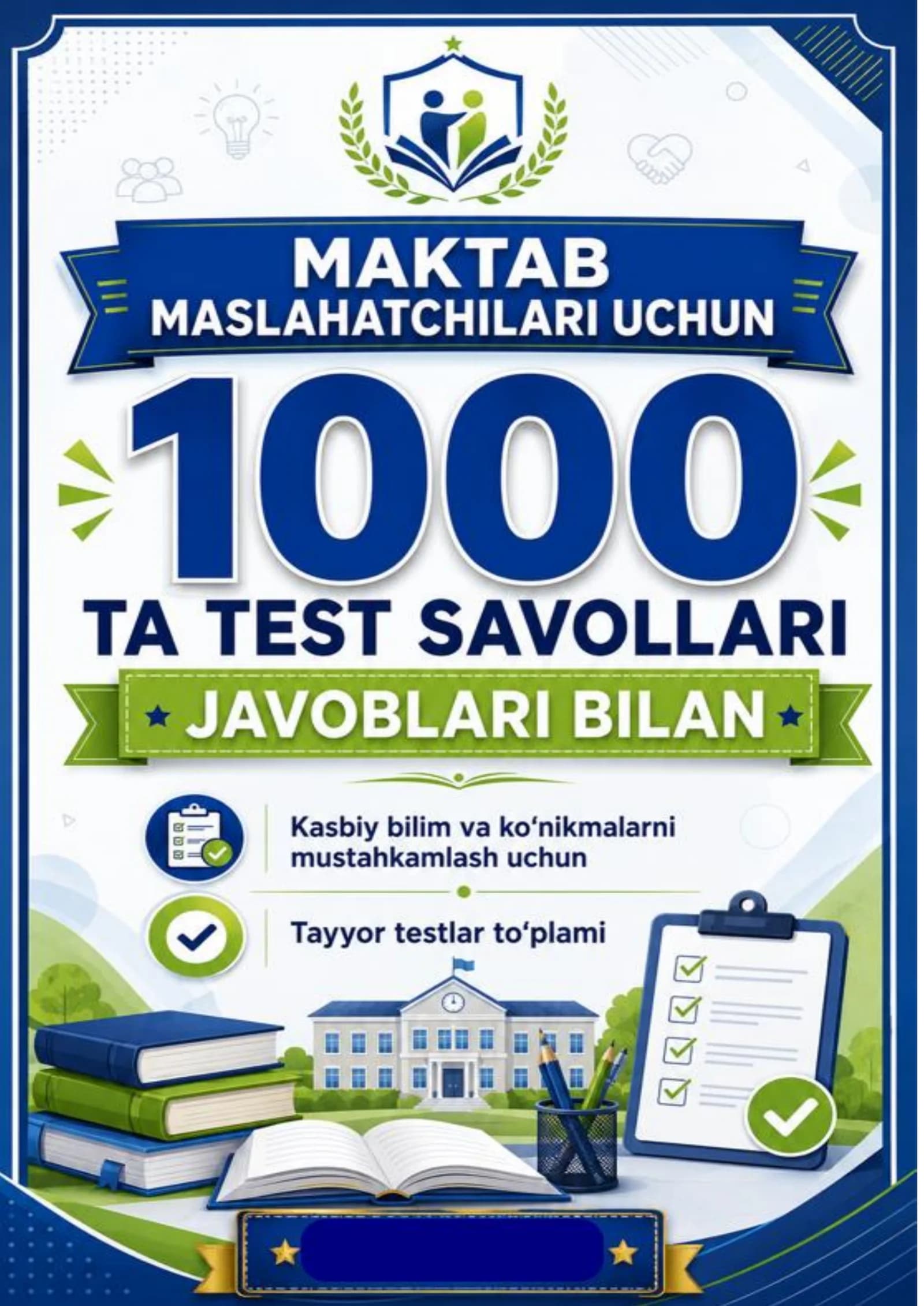 Maktab maslahatchilari uchun yangi testlar