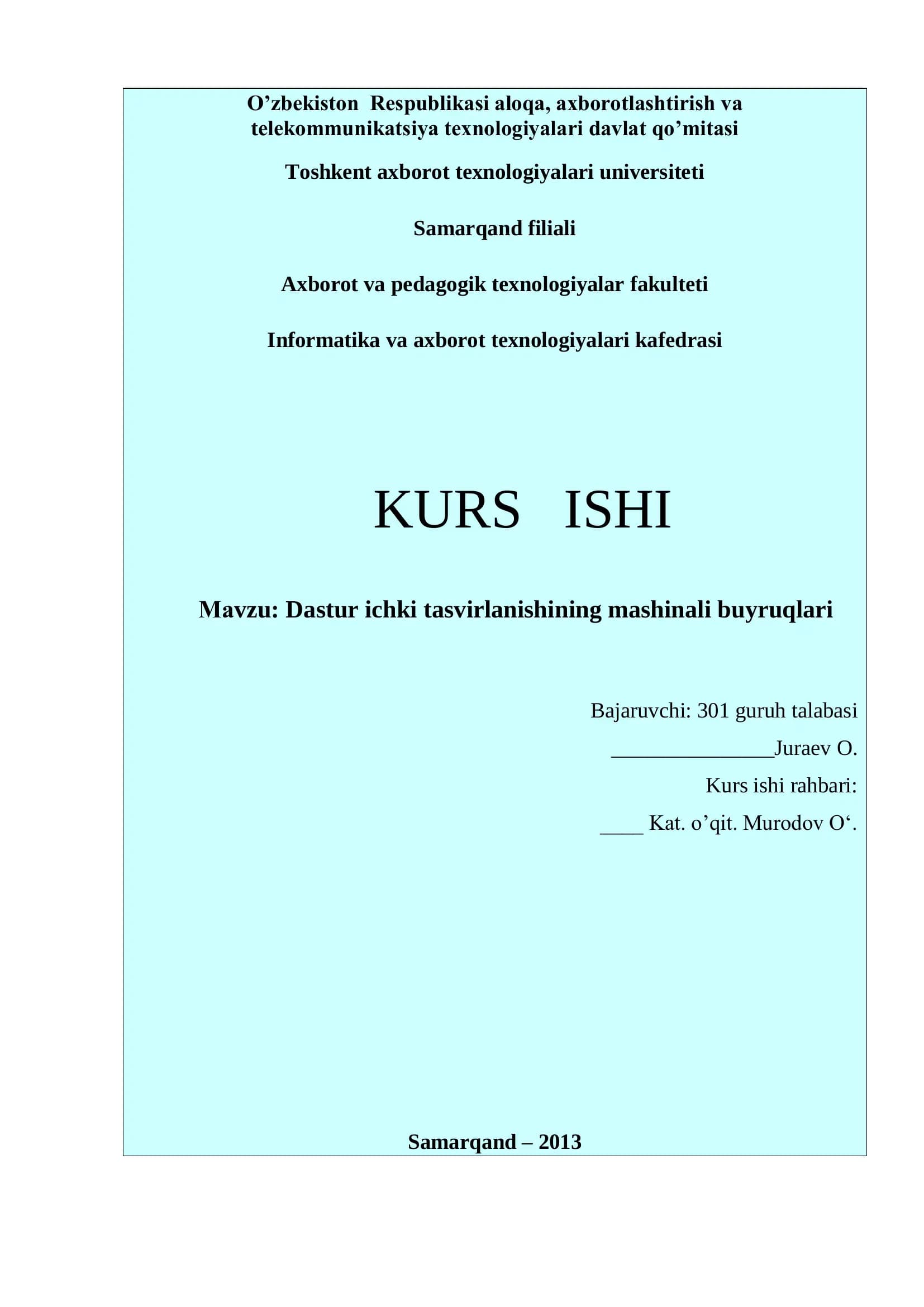 Dastur ichki tasvirlanishining mashinali buyruqlari