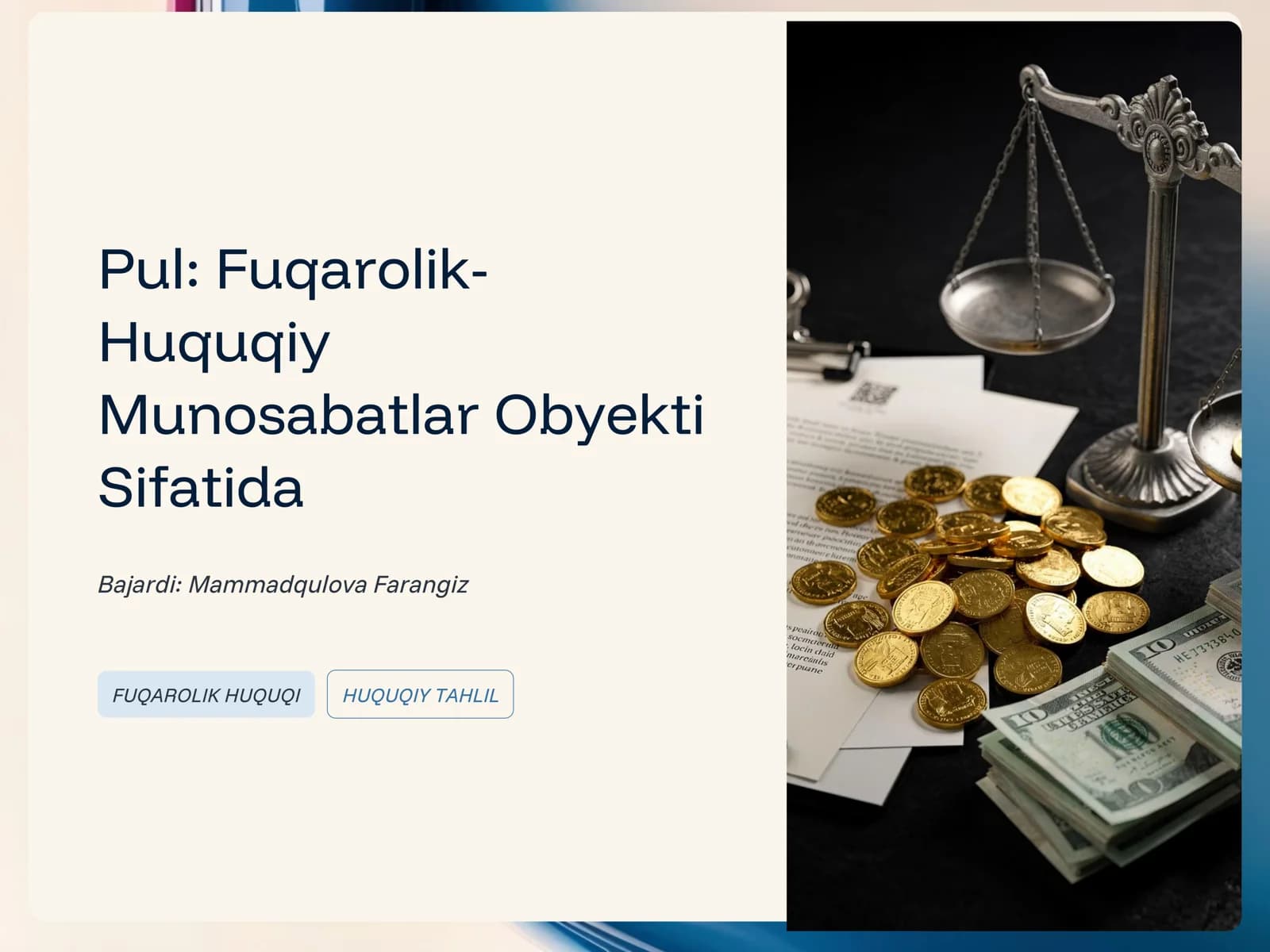 Pul: Fuqarolik- Huquqiy Munosabatlar Obyekti Sifatida