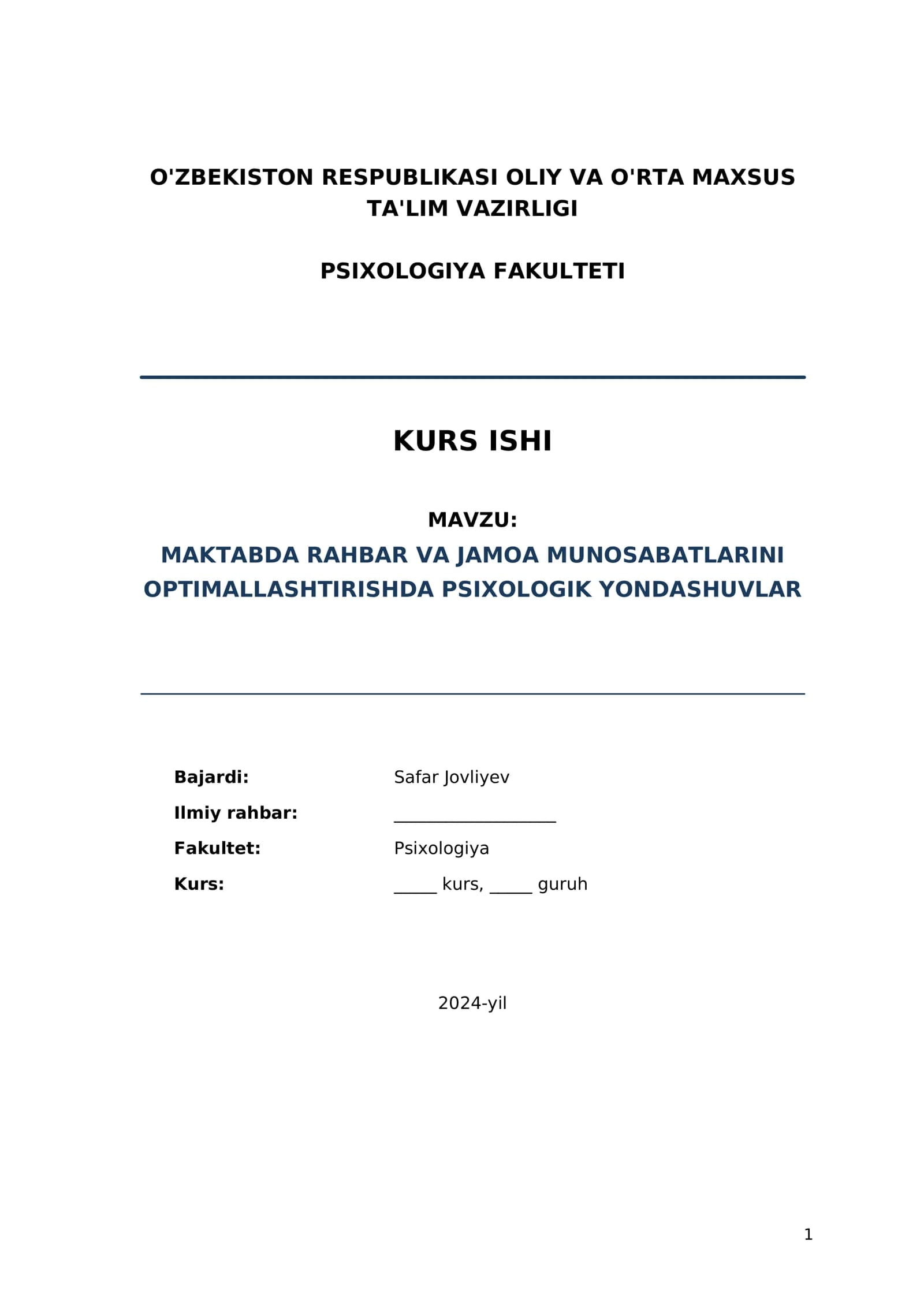 MAKTABDA RAHBAR VA JAMOA MUNOSABATLARINI OPTIMALLASHTIRISHDA PSIXOLOGIK YONDASHUVLAR