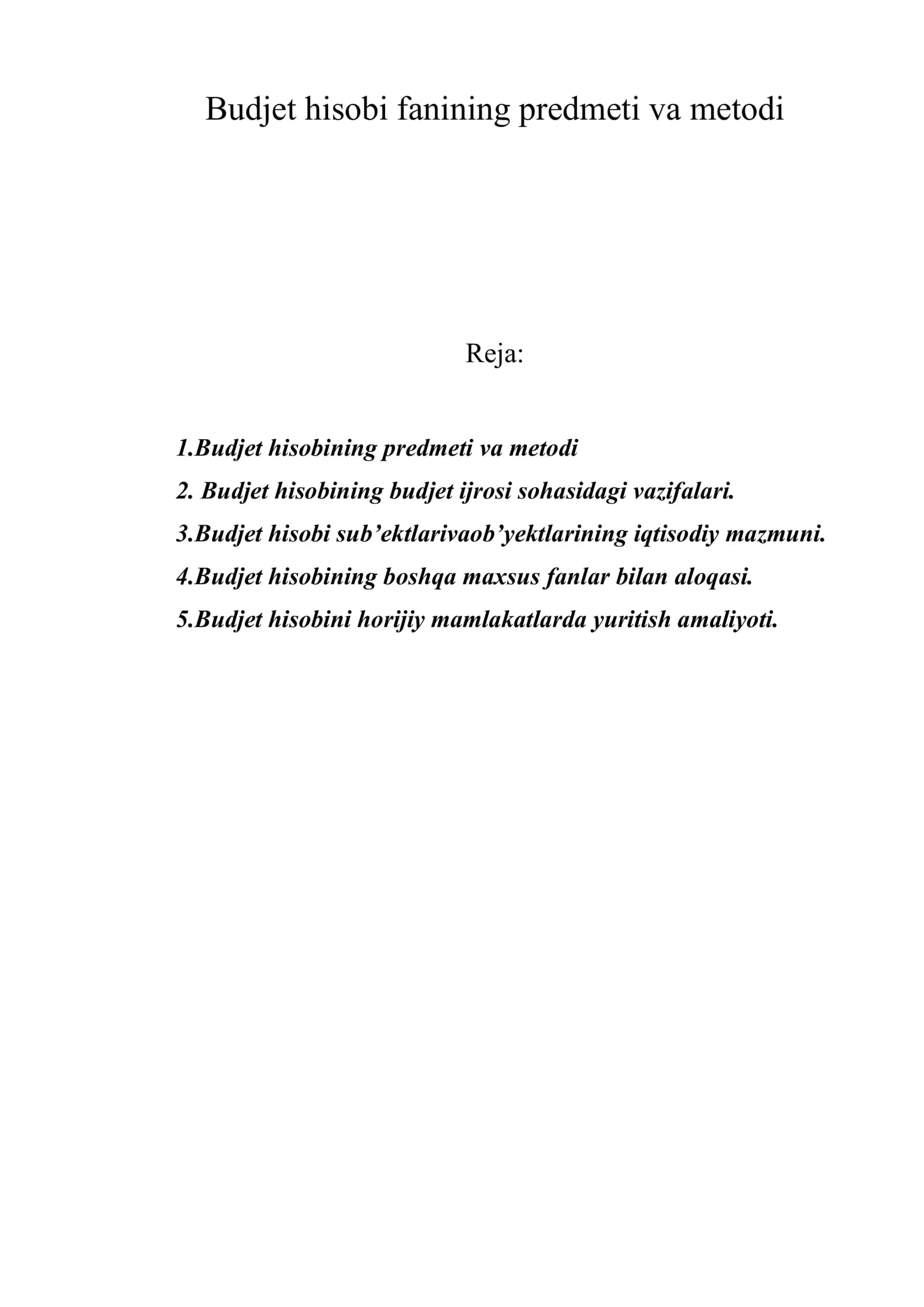 Budjet hisobi fanining predmeti va metodi