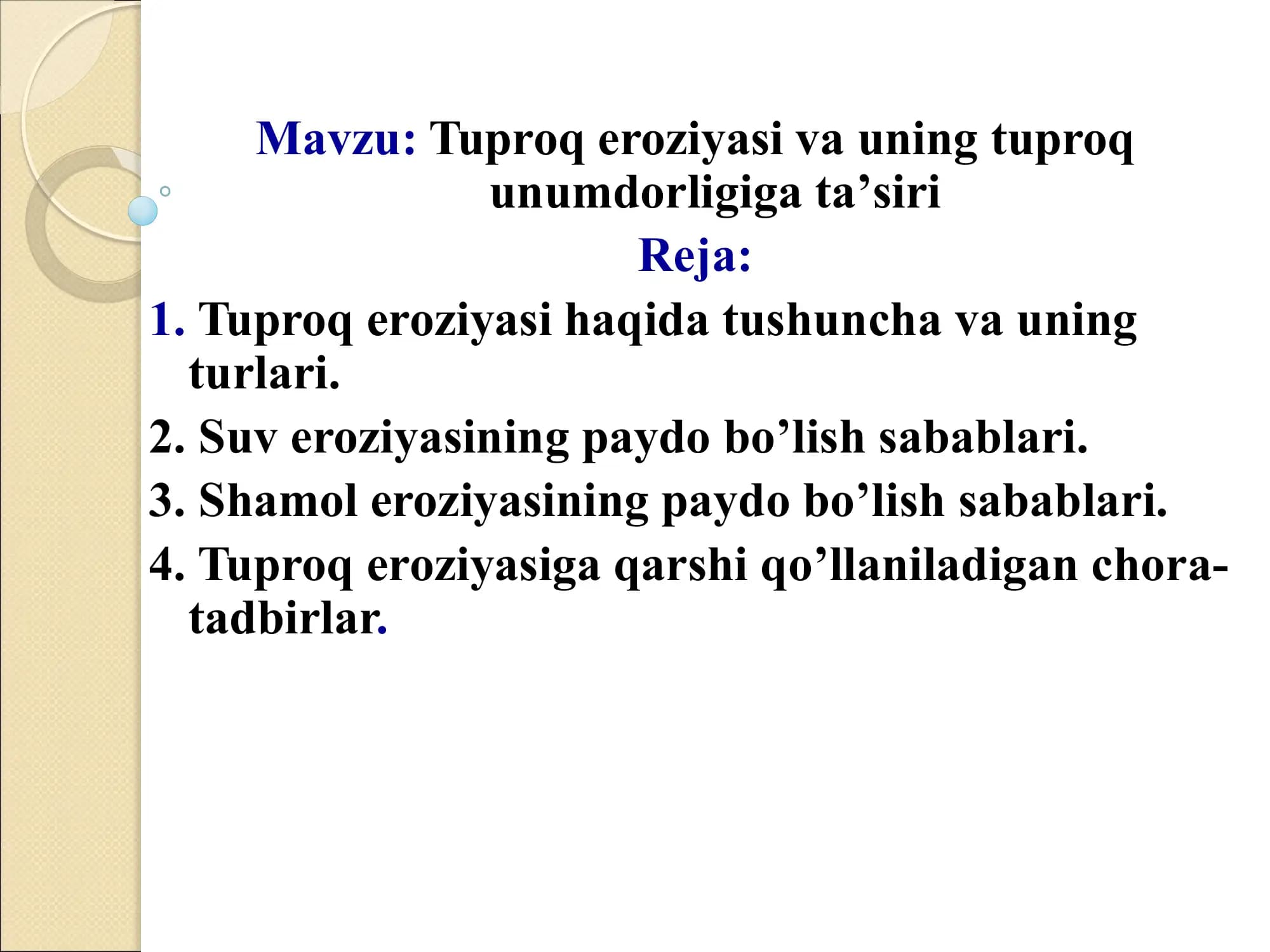 Tuproq eroziyasi va uning tuproq unumdorligiga taʼsiri
