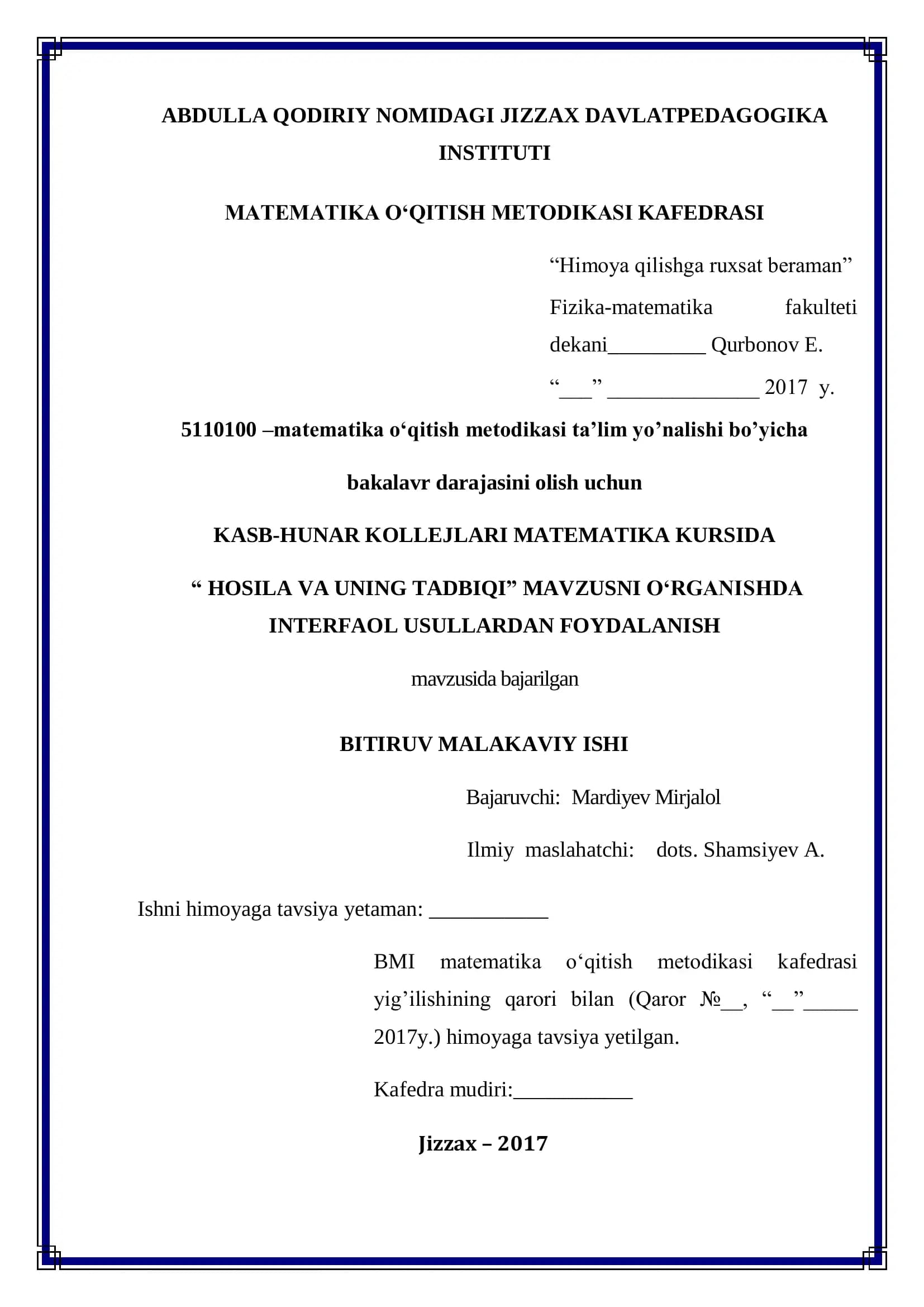 MAT 5110100 - "HOSILA VA UNING TADBIQI" MAVZUSNI O‘RGANISHDA/INTERFAOL USULLARDAN FOYDALANISH