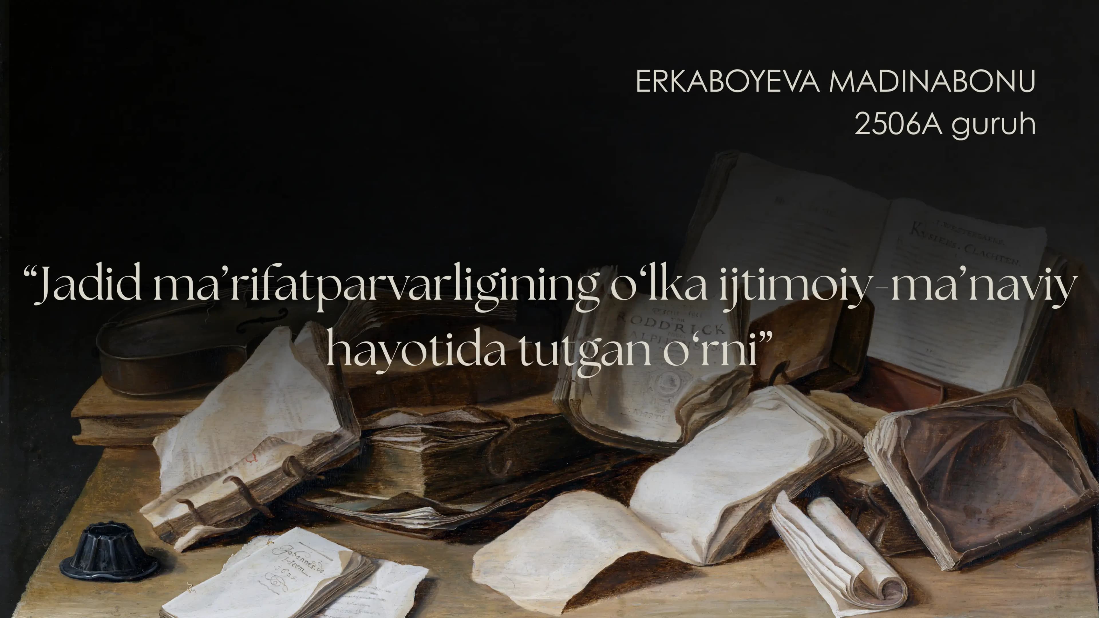 Tarix fani uchun prezentatsiya, jadid maʼrifatparvarlikrining oʻlka ijtimoiy-maʼnaviy hayotida tutgan oʻrni