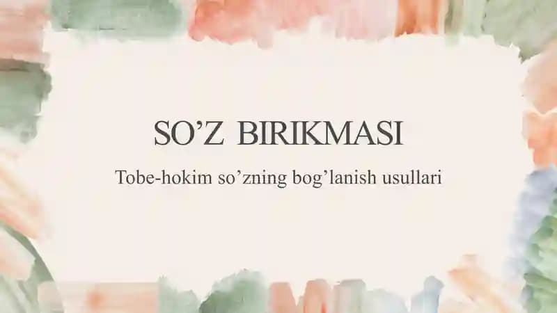 So'z birikmasi mavzusida taqdimot