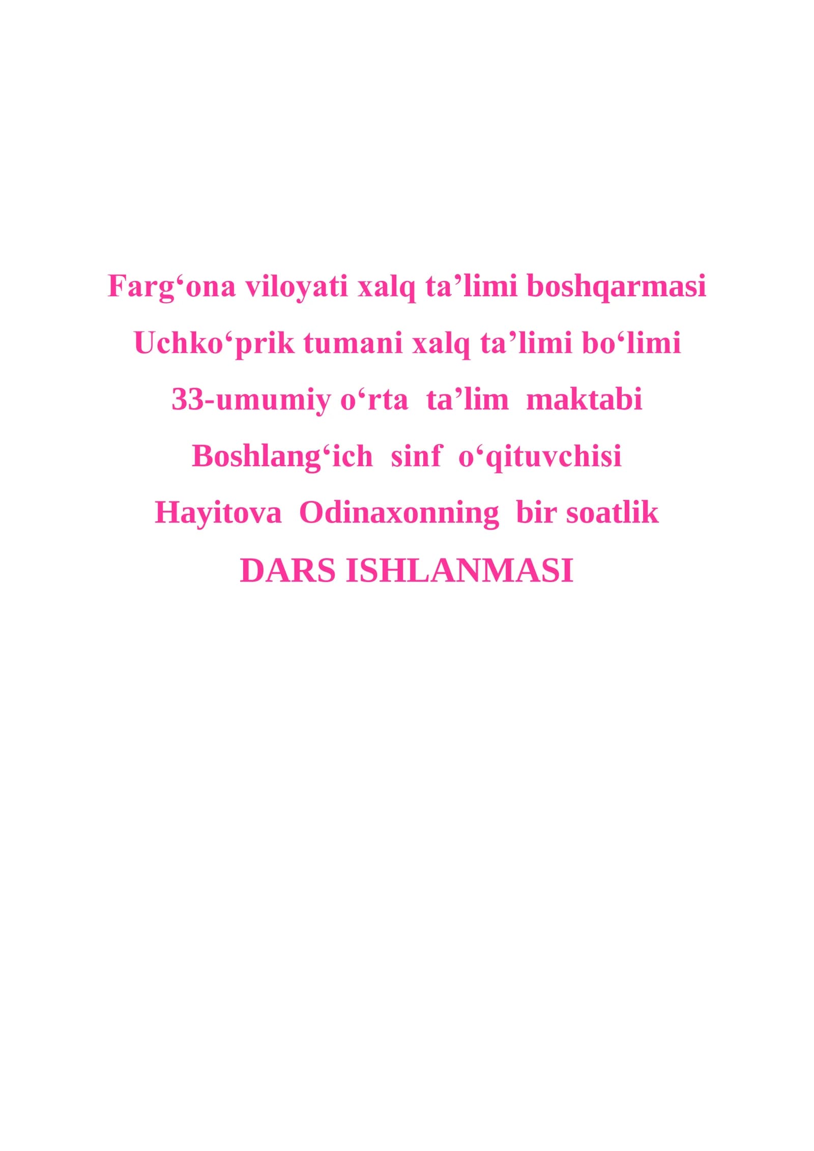 4-sinf O'qish fanidan Qushlar qayda qo'noqlar she'ri mavzusida dars ishlanma