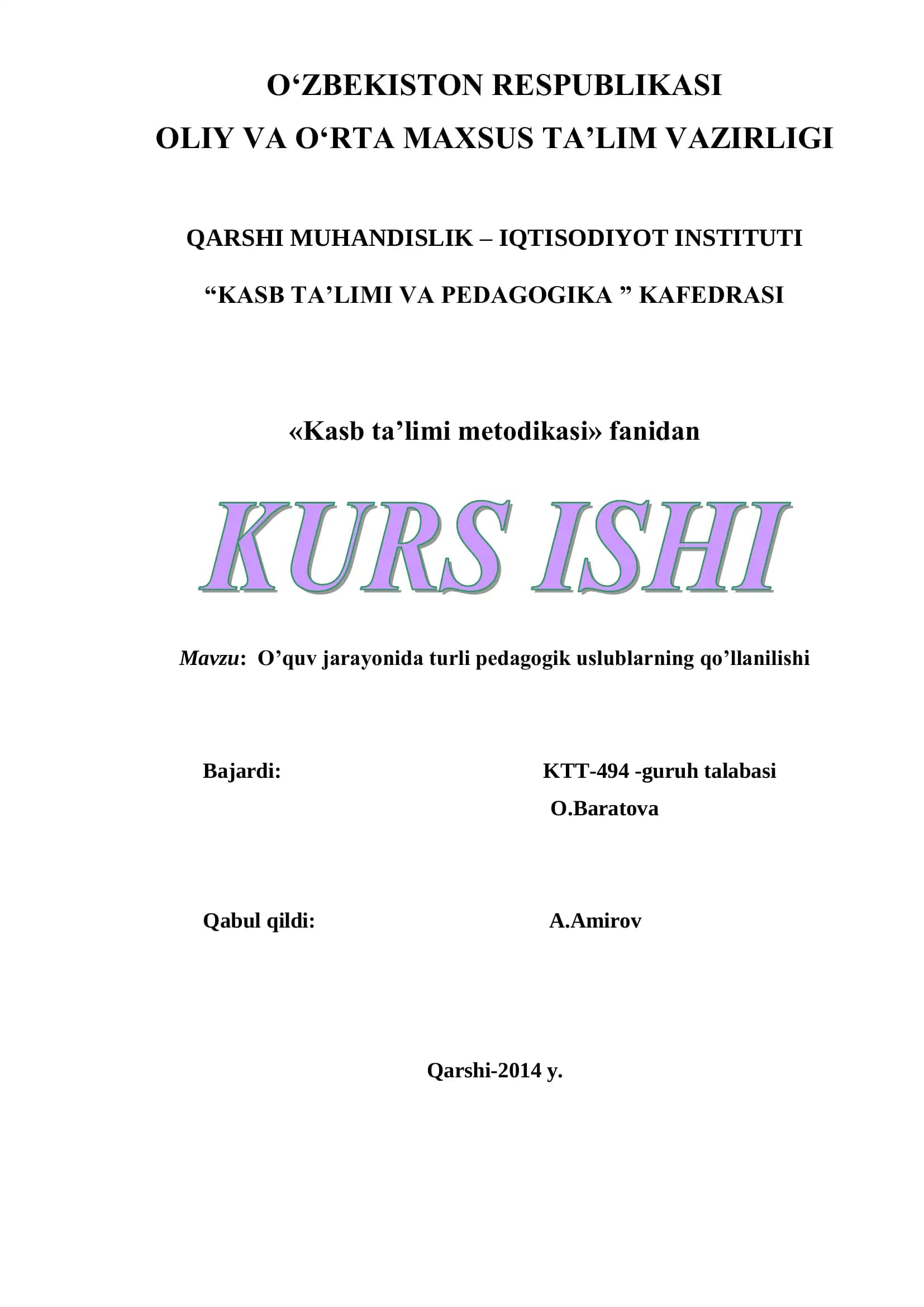 O’quv jarayonida turli pedagogik uslublarning qo’llanilishi