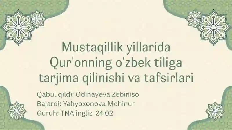 Qur'oni Karimning o'zbek tiliga tarjima qilinishi va tafsirlari
