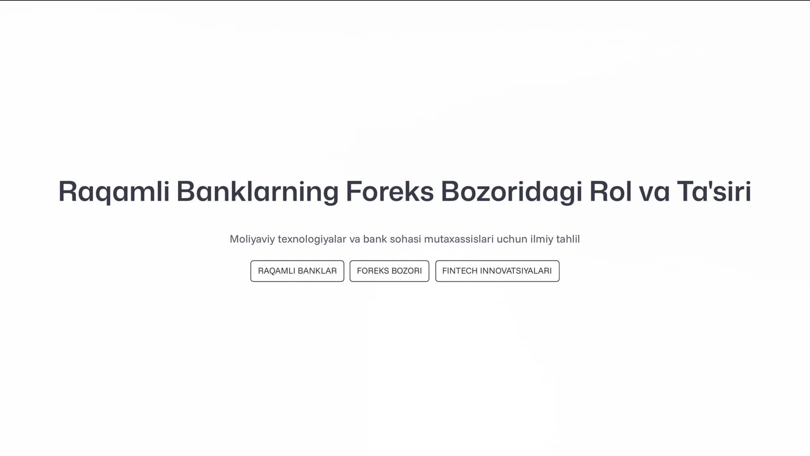 Raqamli Banklarning Foreks Bozoridagi Rol va Ta'siri