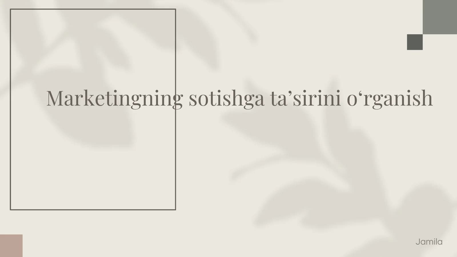 Marketingning sotishga taʼsirini oʻrganish