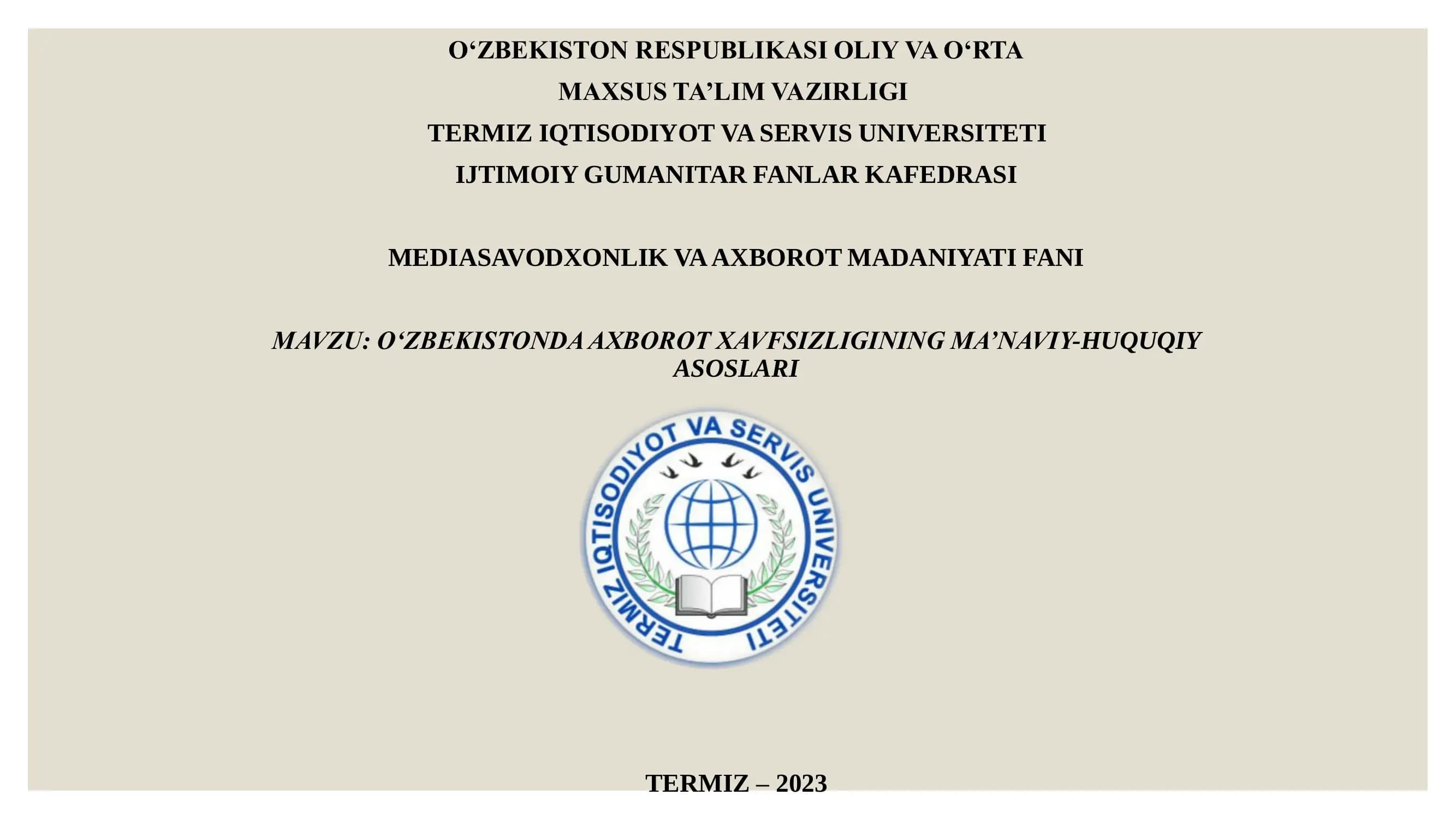 O‘zbekistonda axborot xavfsizligining ma’naviy-huquqiy asoslari