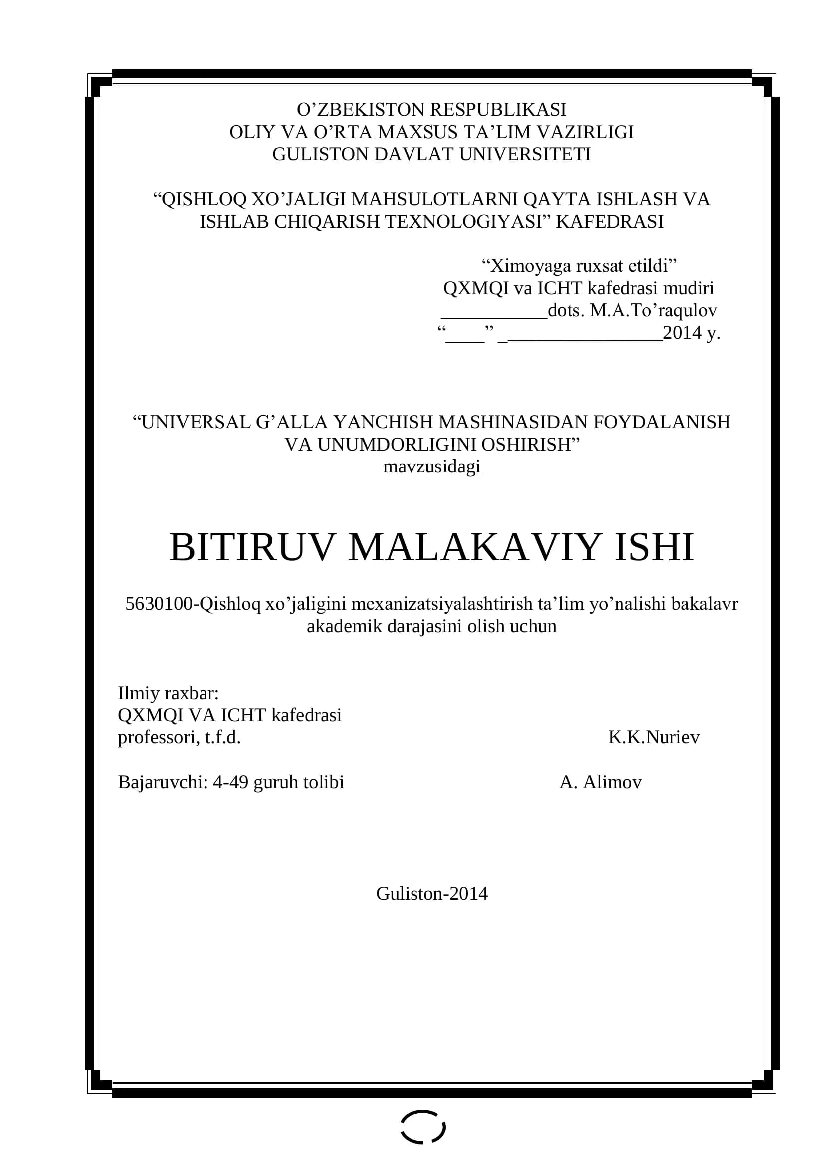UNIVERSAL G’ALLA YANCHISH MASHINASIDAN FOYDALANISH VA UNUMDORLIGINI OSHIRISH