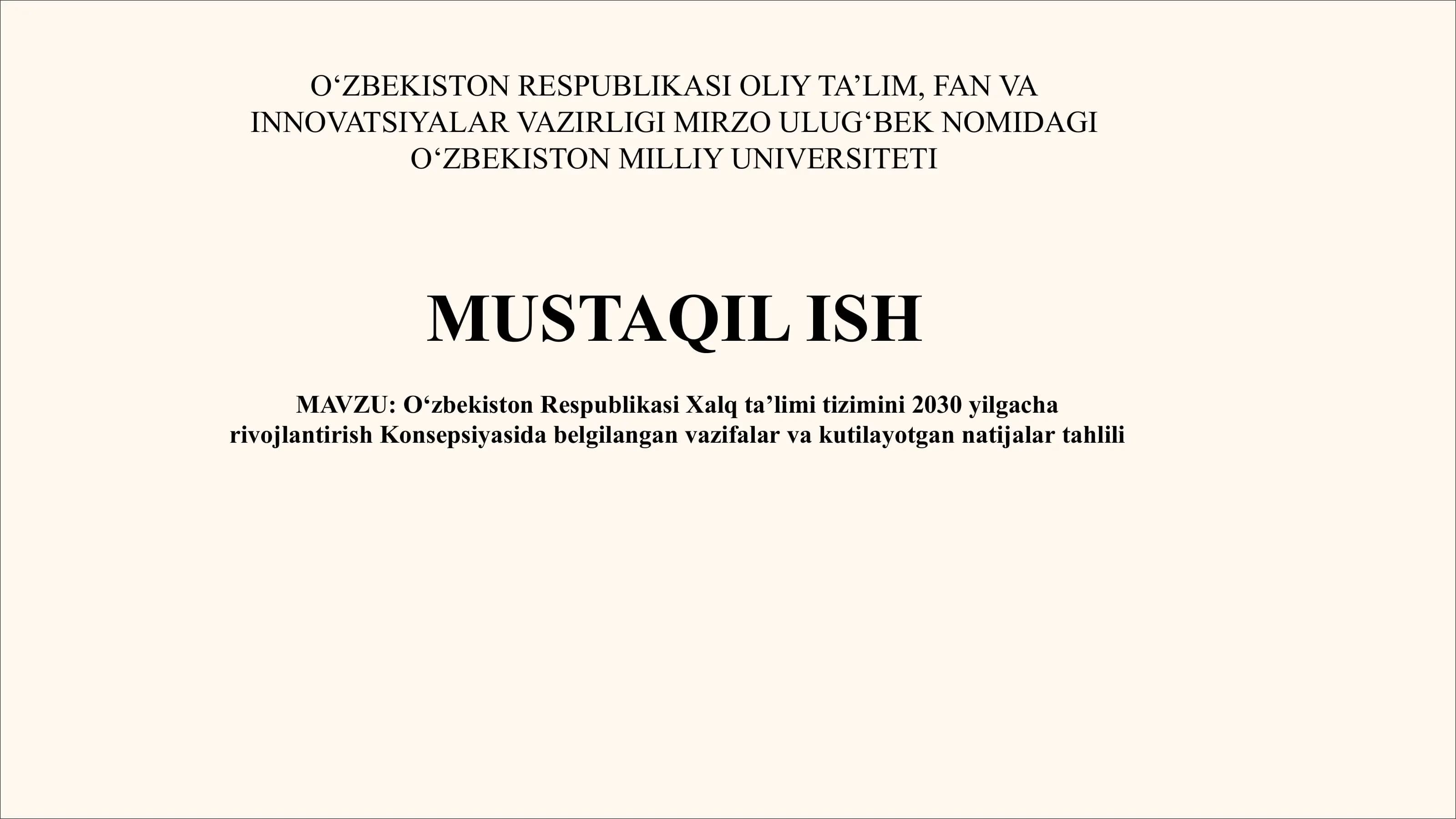 Oʻzbekiston Respublikasi Xalq taʼlimi tizimini 2030 yilgacha rivojlantirish Konsepsiyasida belgilangan vazifalar va kutilayotgan natijalar tahlili