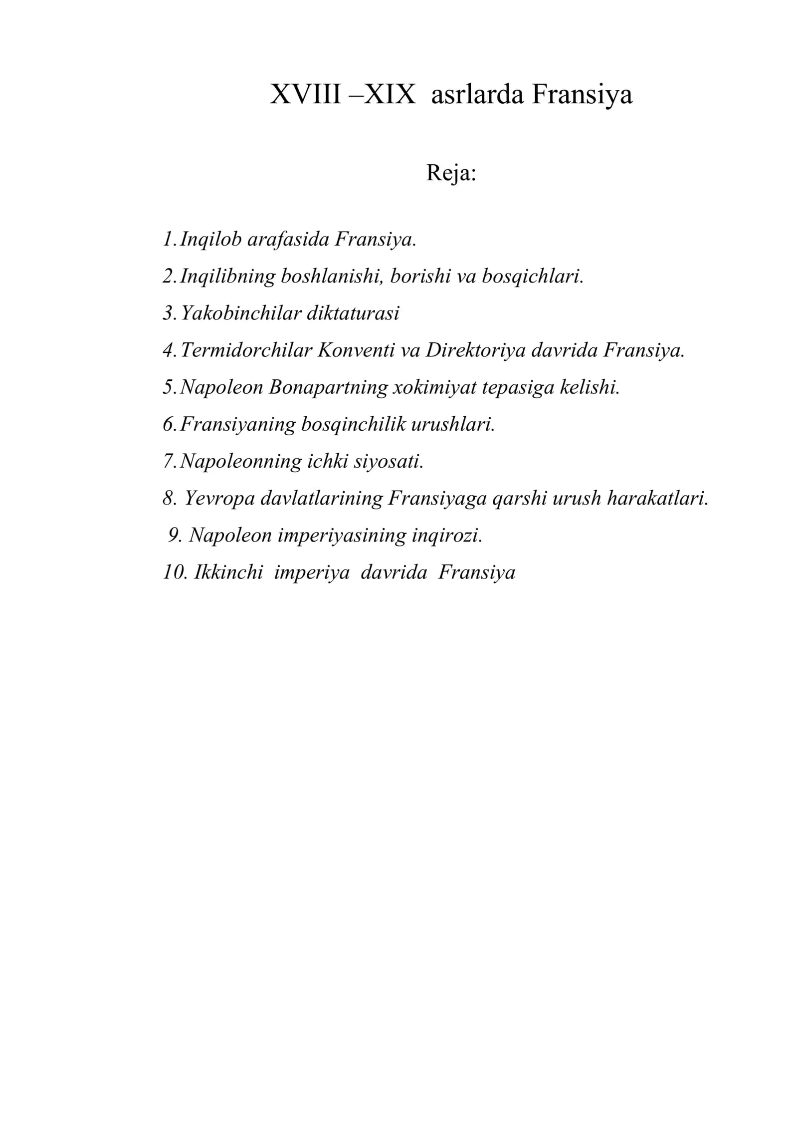 XVIII –XIX asrlarda Fransiya