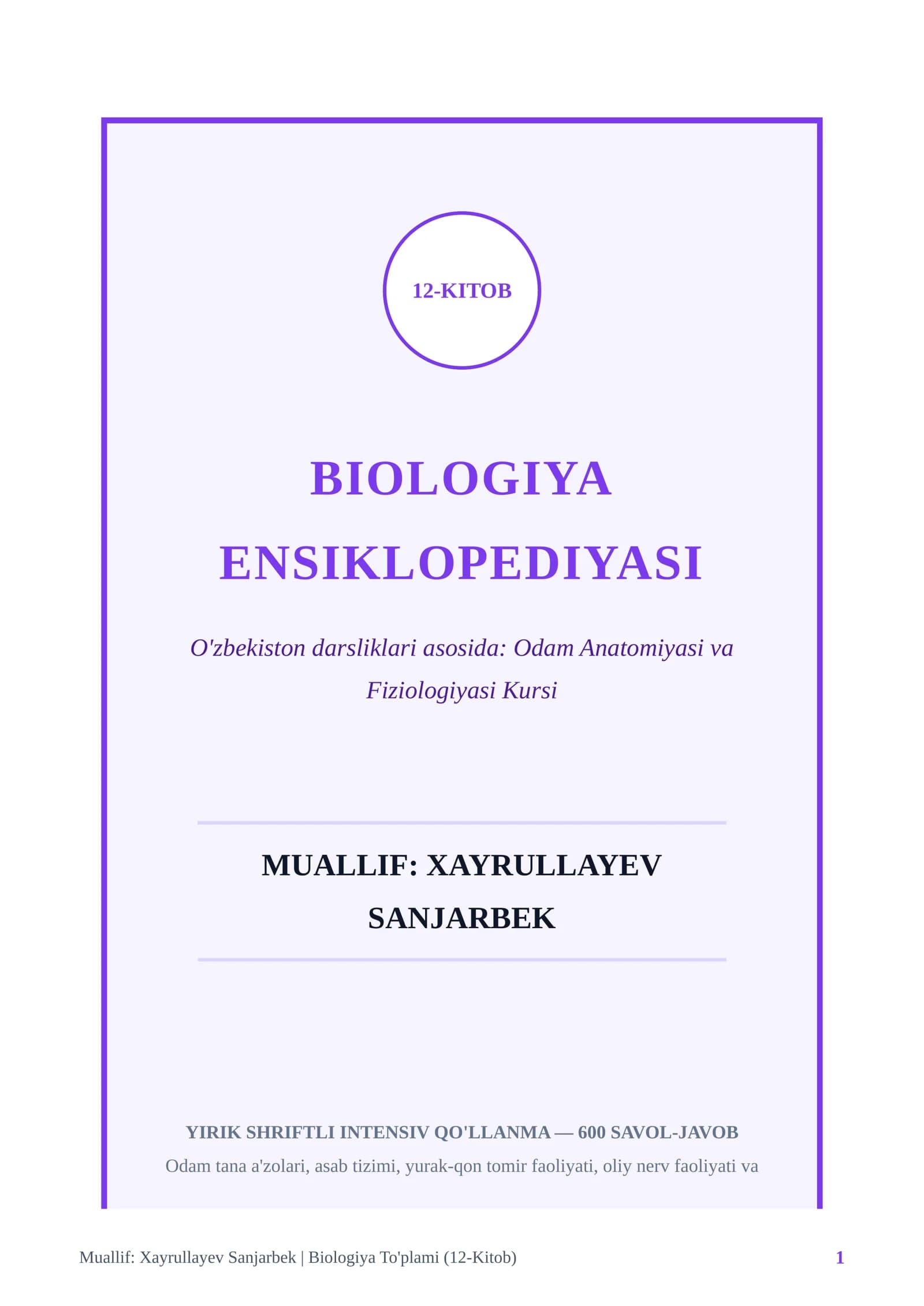 Odam Anatomiyasi va Fiziologiyasi Kursi
