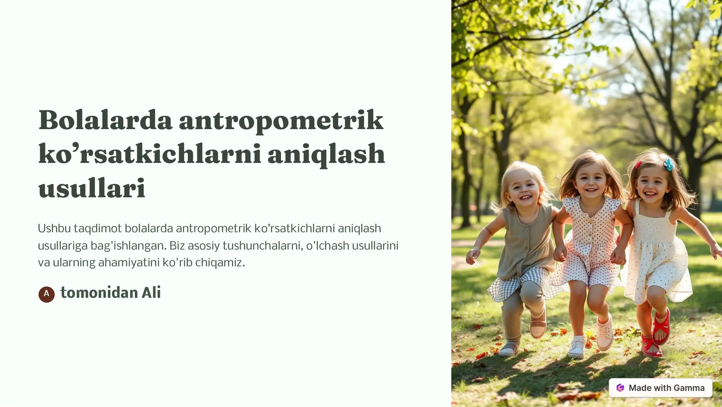 Antropometriya va bolalarda o'lchovlar