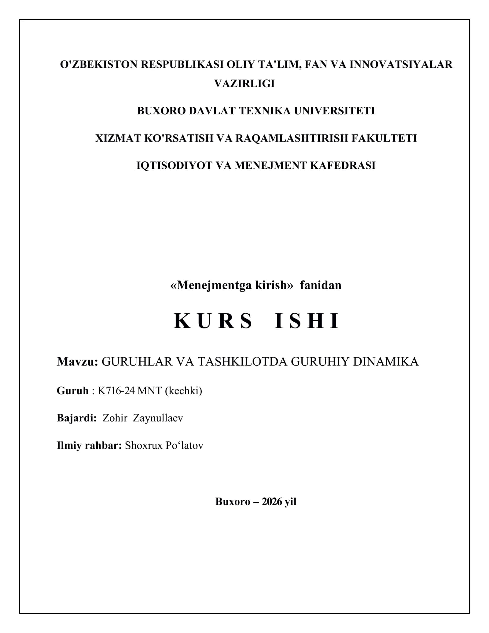 Mavzu: GURUHLAR VA TASHKILOTDA GURUHIY DINAMIKA