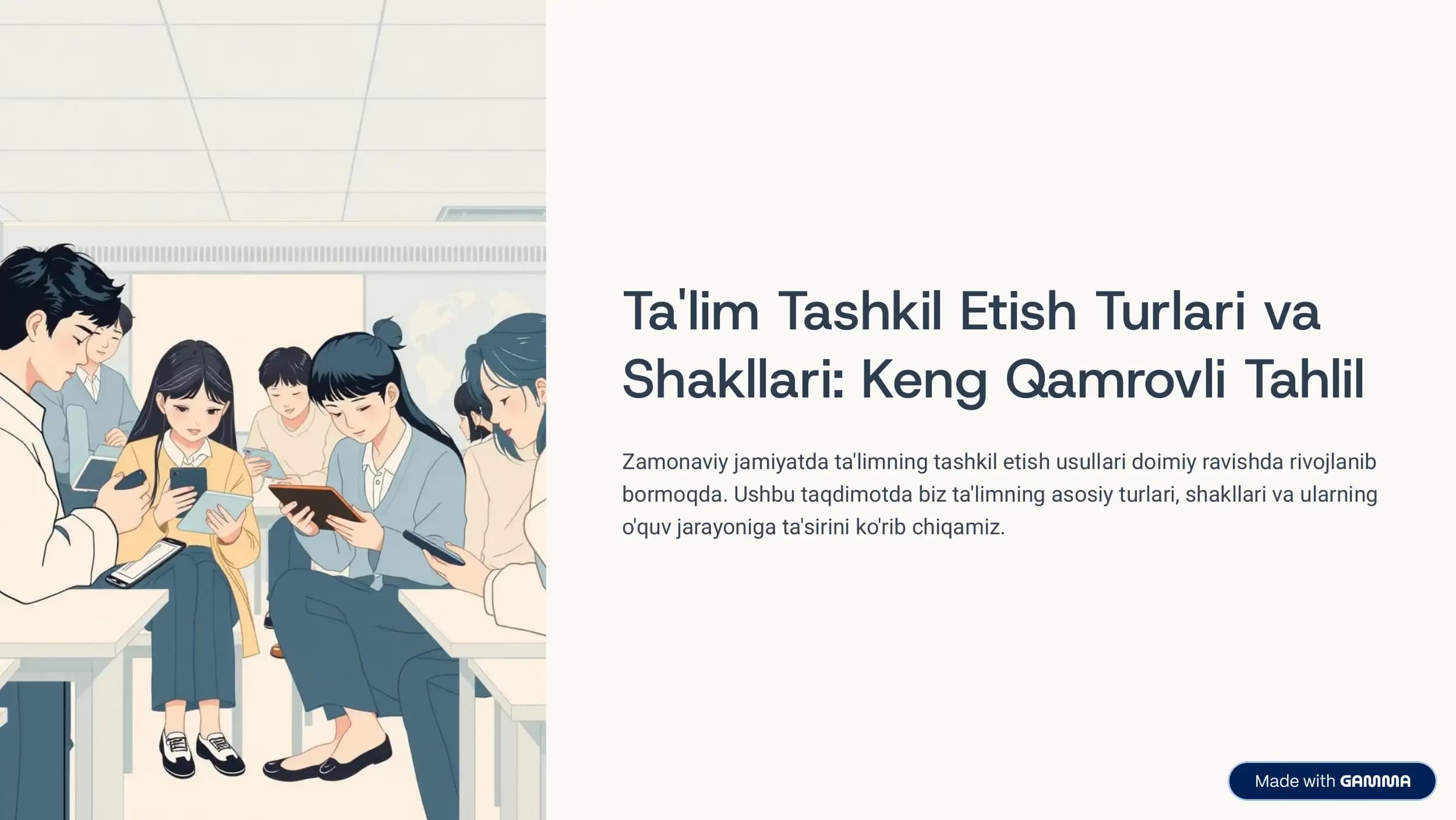Ta'lim Tashkil Etish Turlari va Shakllari