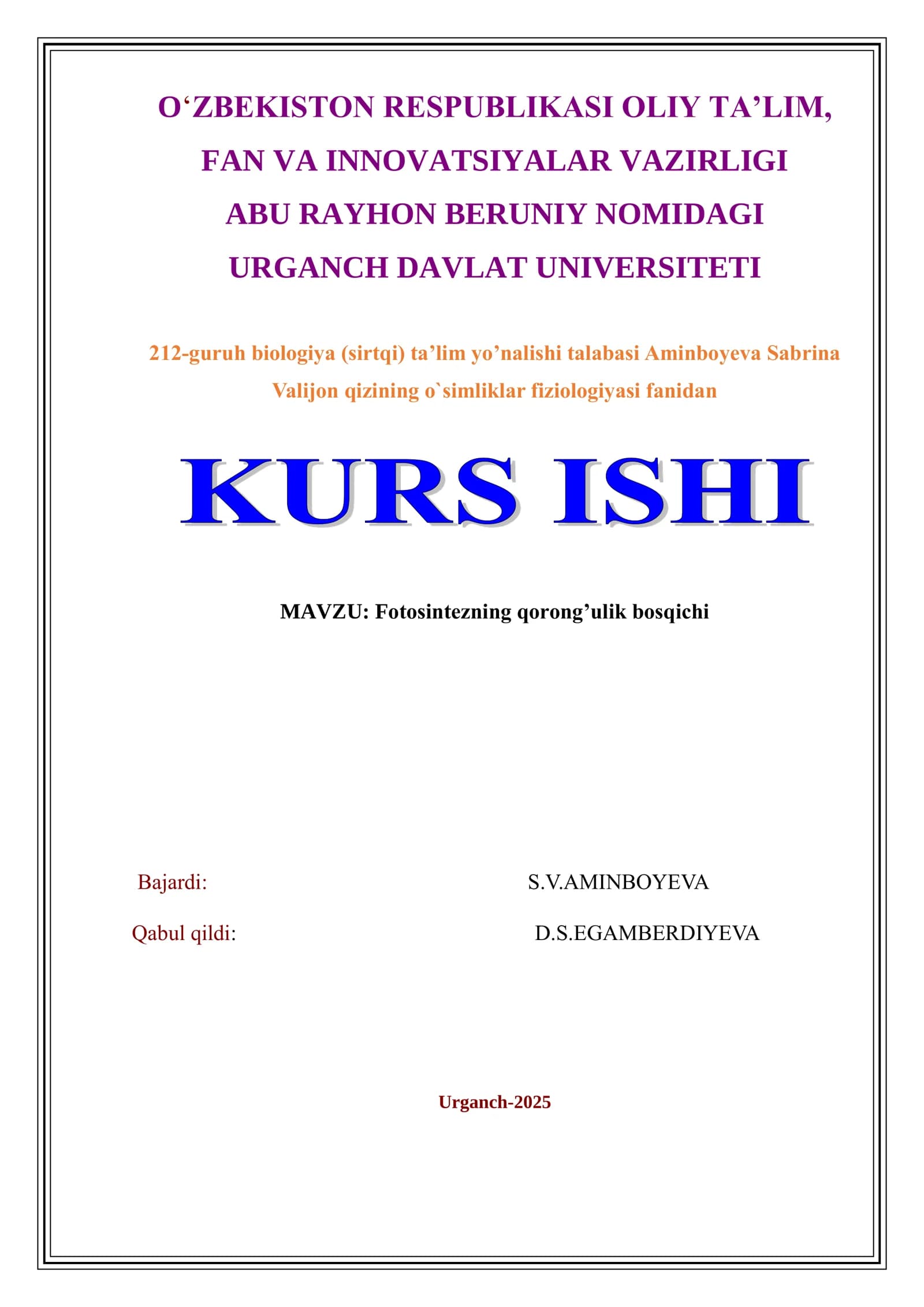 Fotosintezning qorong’ulik bosqichi Kurs ishi