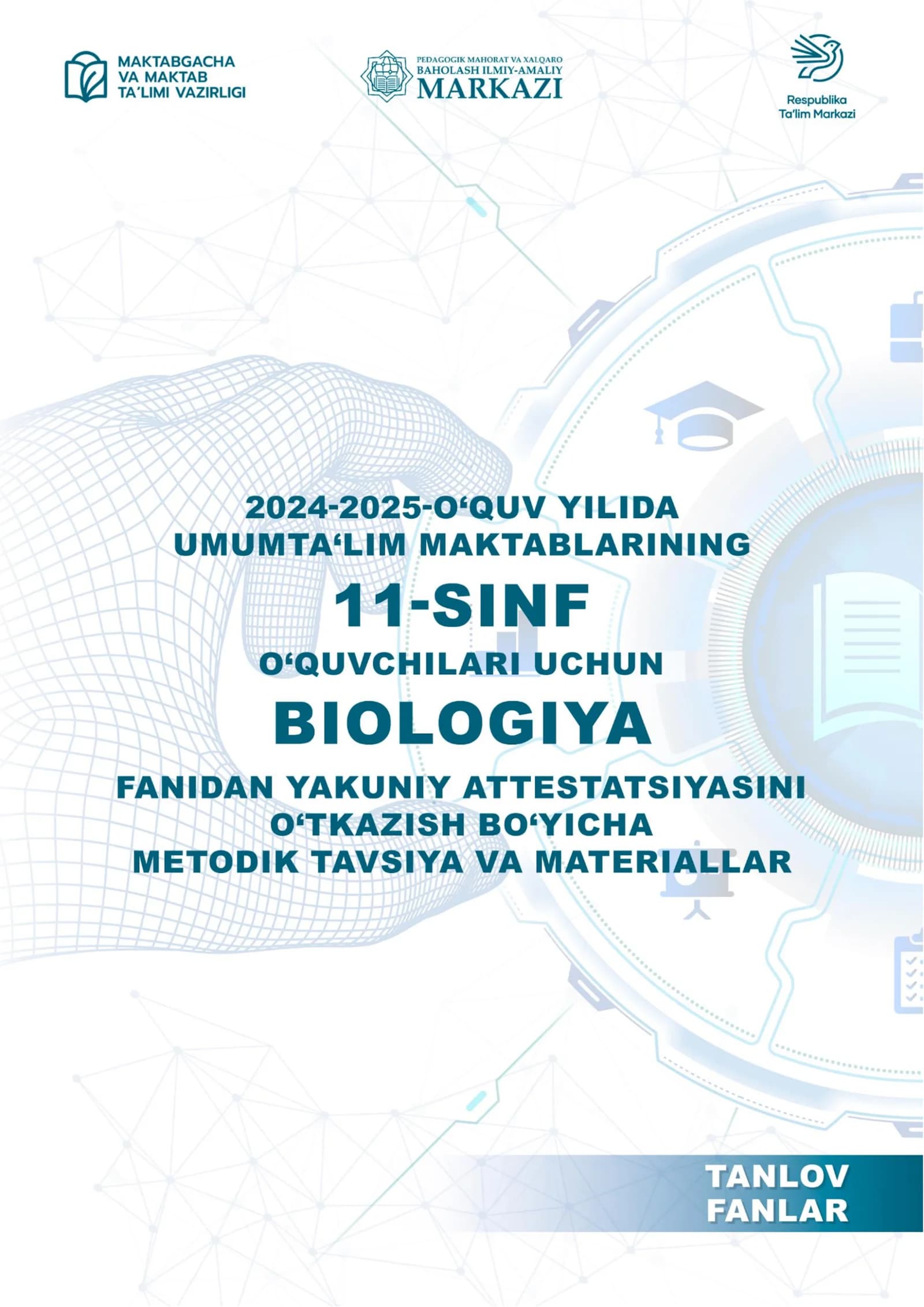 11_sinf_Biologoiya _2025_imtihon_biletlari.