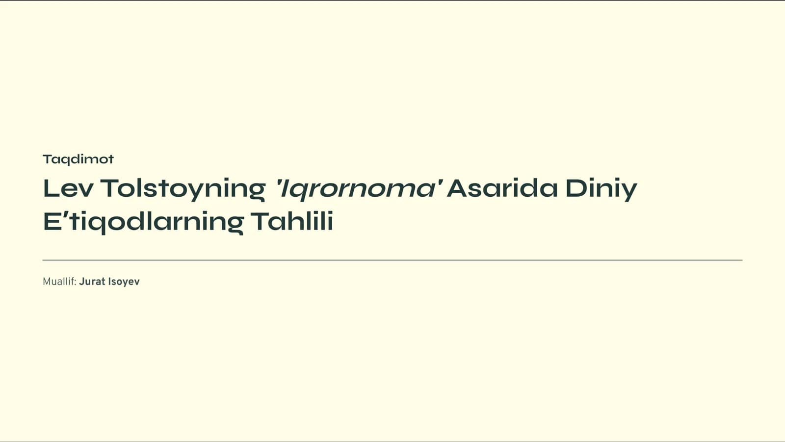 Lev Tolstoyning 'Iqrornoma' Asarida Diniy Eʼtiqodlarning Tahlili