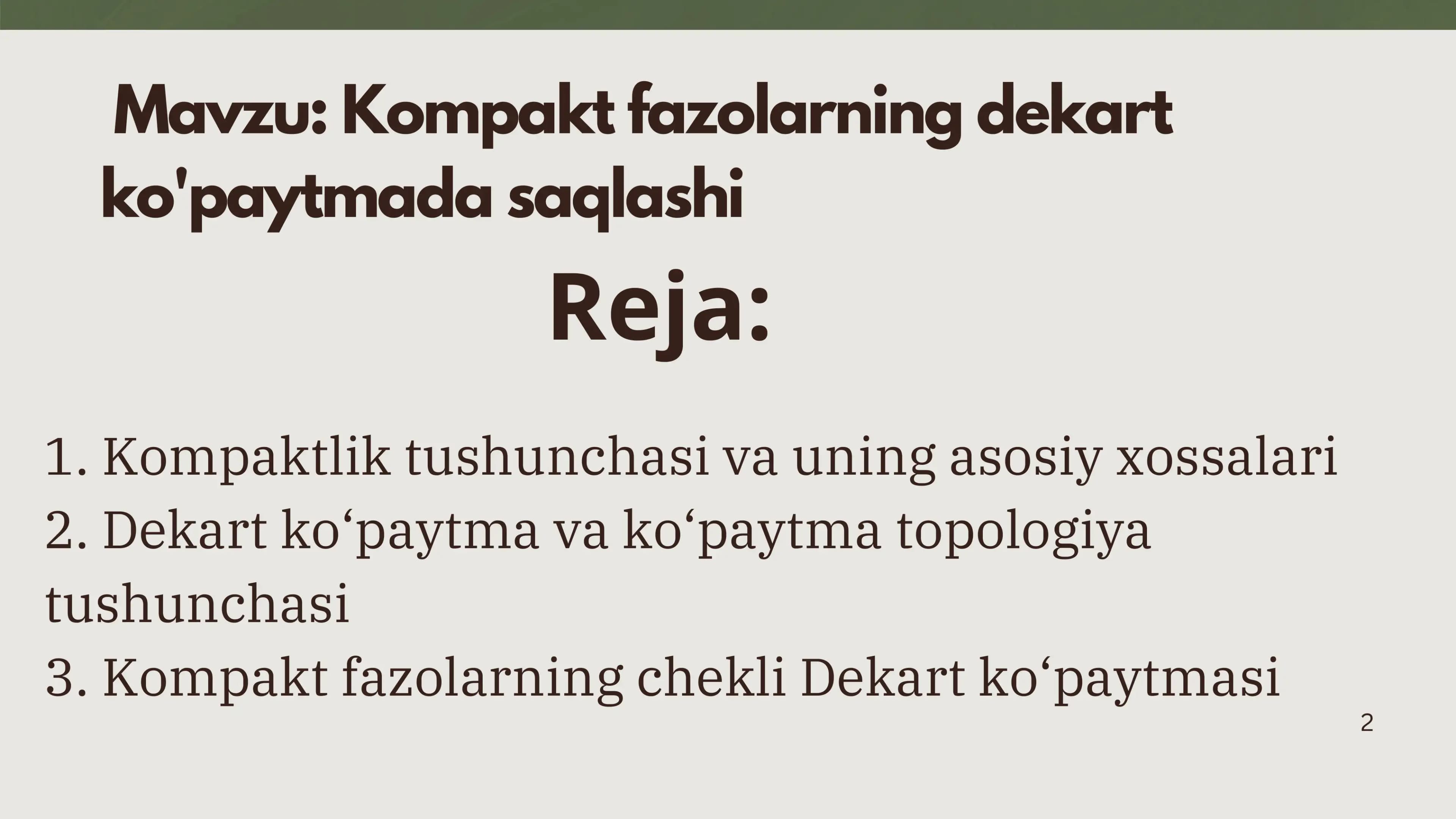 Kompakt fazolarning dekart ko'paytmada saqlashi