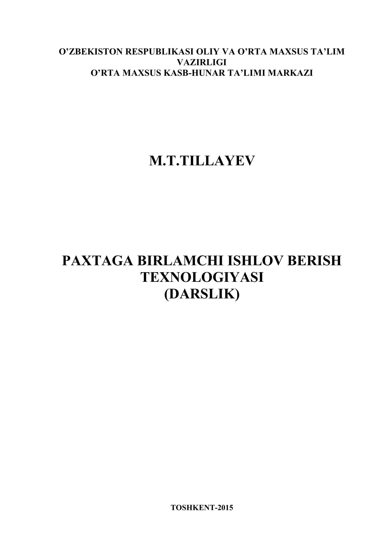 Paxtaga birlamchi ishlov berish texnologiyasi