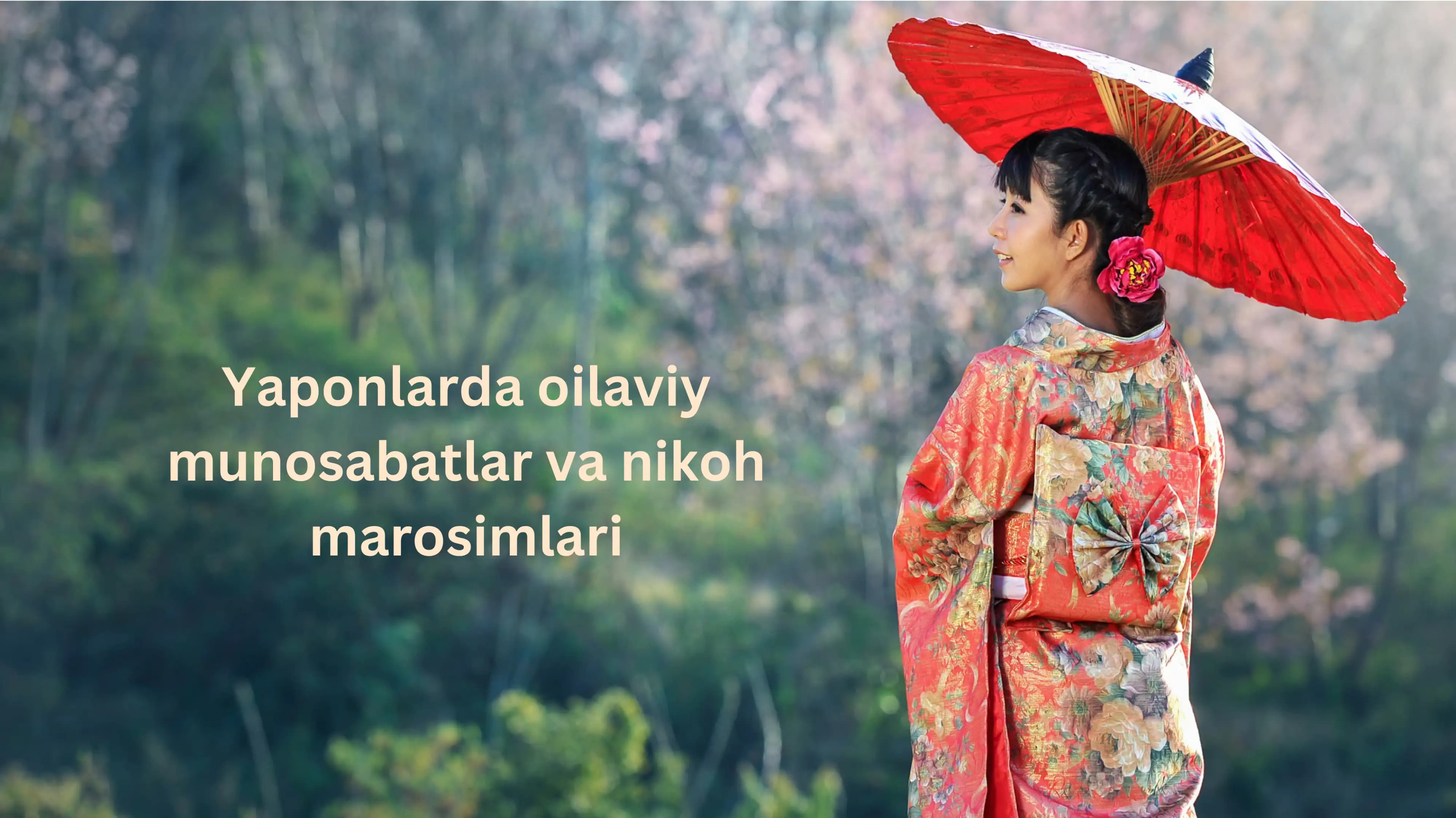 Yaponlarda oilaviy munosabatlar va nikoh marosimlari.