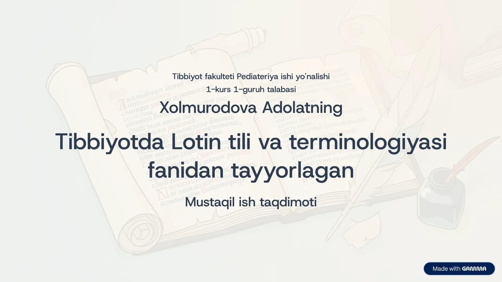 Tibbiyotda Lotin tili va terminologiyasi fanidan tayyorlagan Mustaqil ish taqdimoti