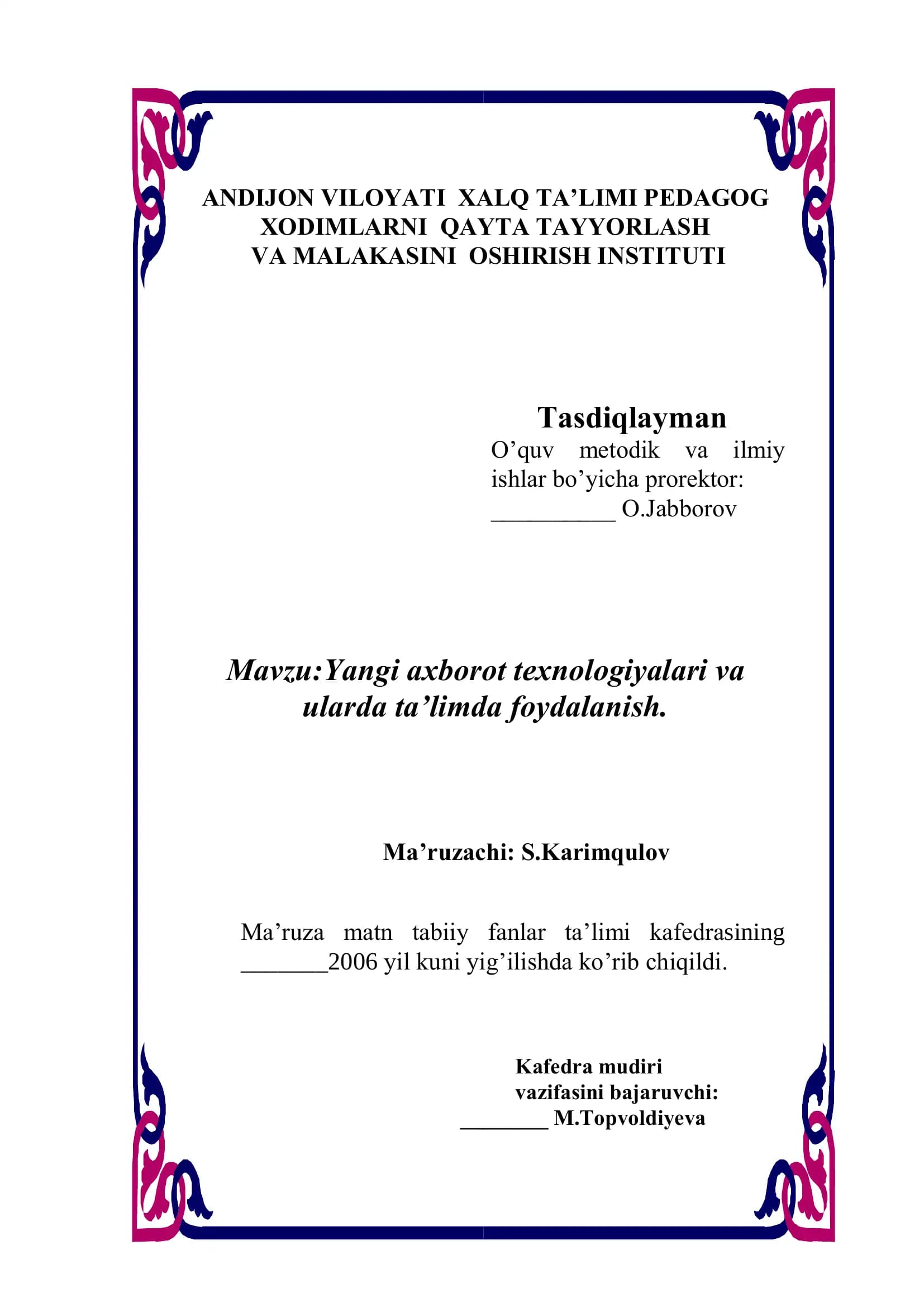 Yangi axborot texnologiyalari va ularda ta’limda foydalanish
