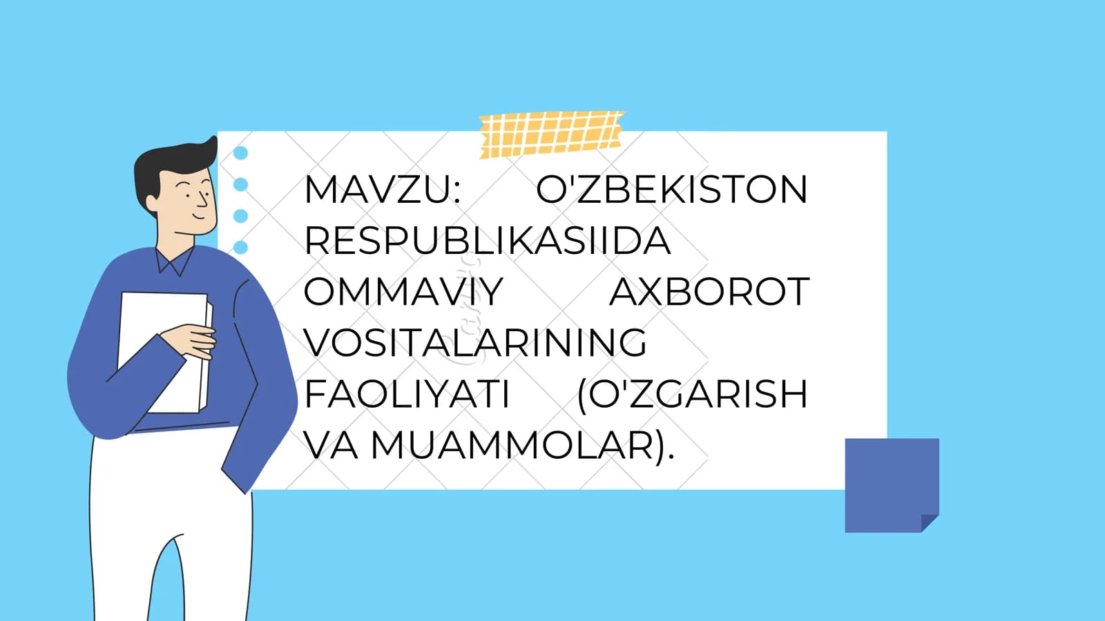 O'ZBEKISTON RESPUBLIKASIIDA OMMAVIY AHBOROT VOSITALARINING FAOLIYATI (O'ZGARISH VA MUAMMOLAR)