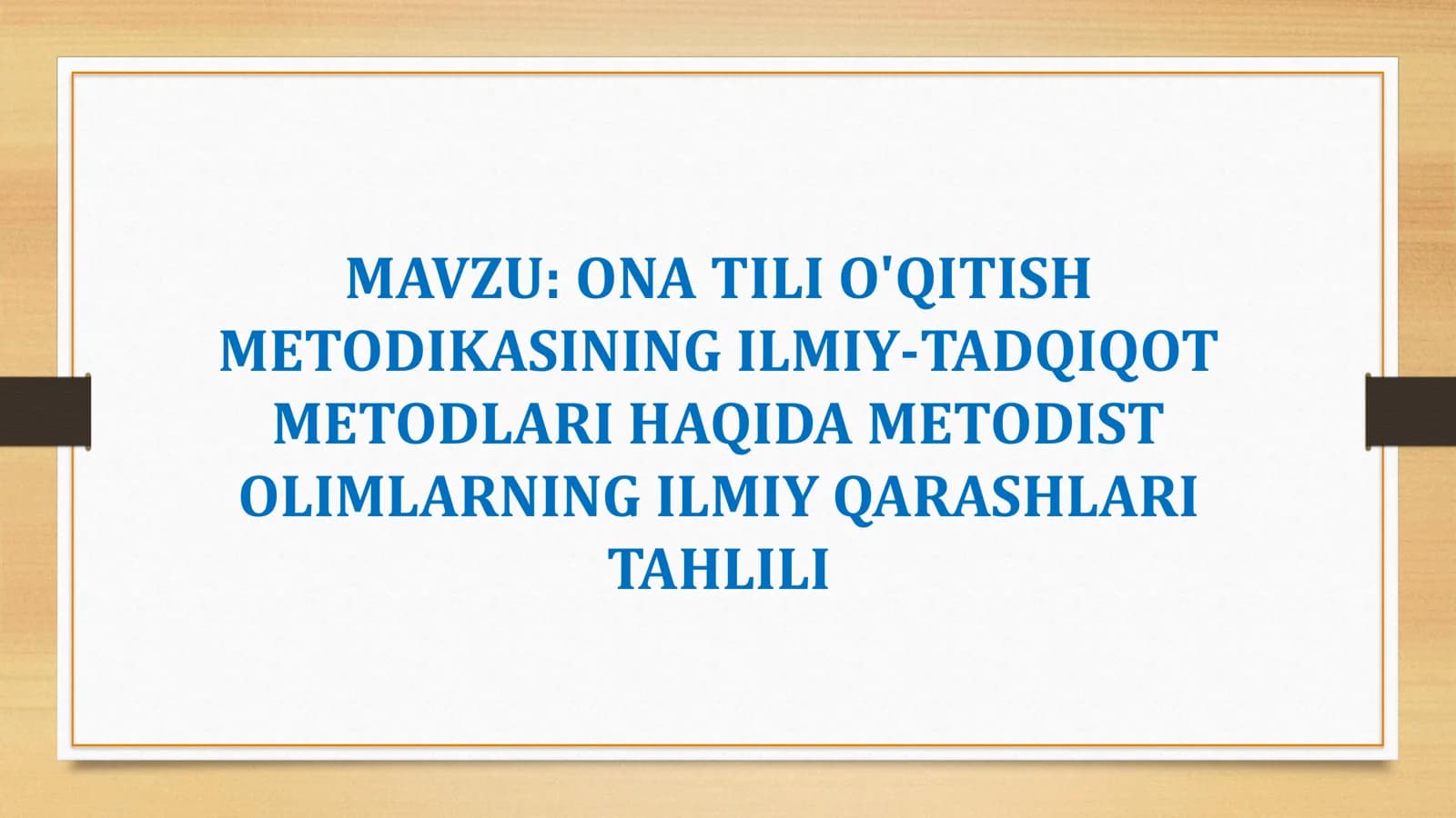 ONA TILI O'QITISH METODIKASINING ILMIY-TADQIQOT METODLARI HAQIDA METODIST OLIMLARNING ILMIY QARASHLARI TAHLILI
