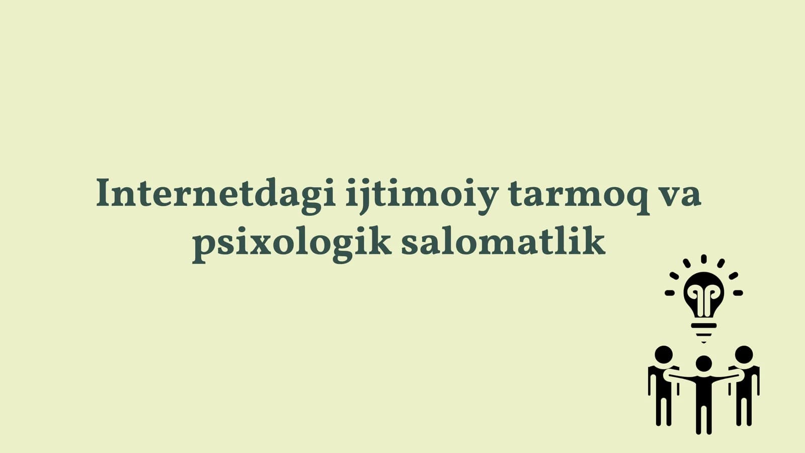 Internetdagi ijtimoiy tarmoq va psixologik salomatlik