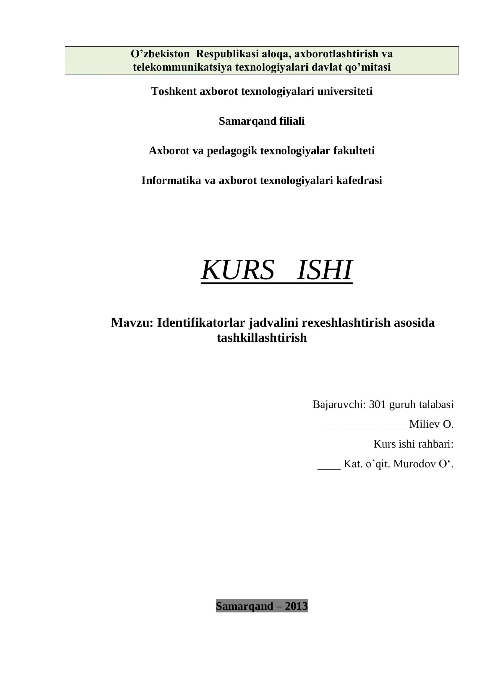 Identifikatorlar jadvalini rexeshlashtirish asosida tashkillashtirish