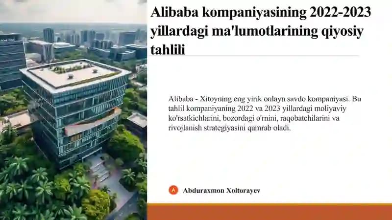 Alibaba kompaniyasining 2022-2023 yillardagi ma'lumotlarining qiyosiy tahlili