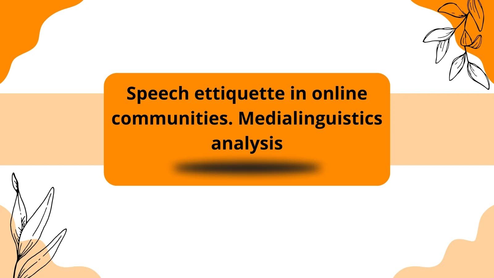 Speech etiquette in online communities. Medialinguistics analysis