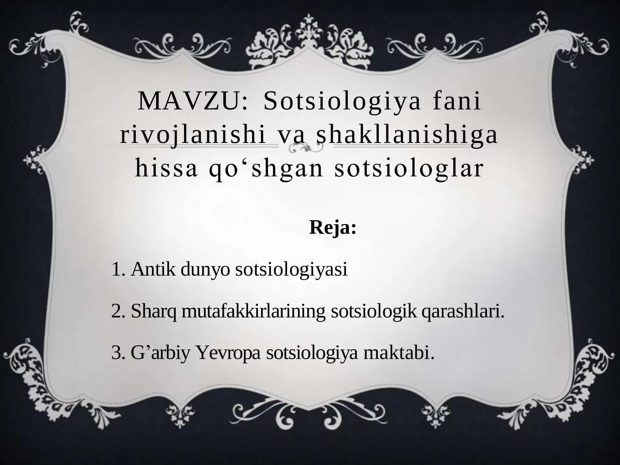 Sotsiologiya fani rivojlanishi va shakllanishiga hissa qoʻshgan sotsiologlar