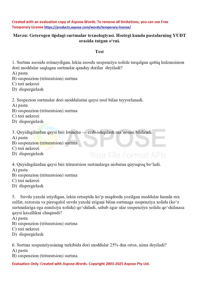 Geterogen tipdagi surtmalar texnologiyasi. Hozirgi kunda pastalarning YUDT orasida tutgan o'rni. Test 10 ta, javobli.